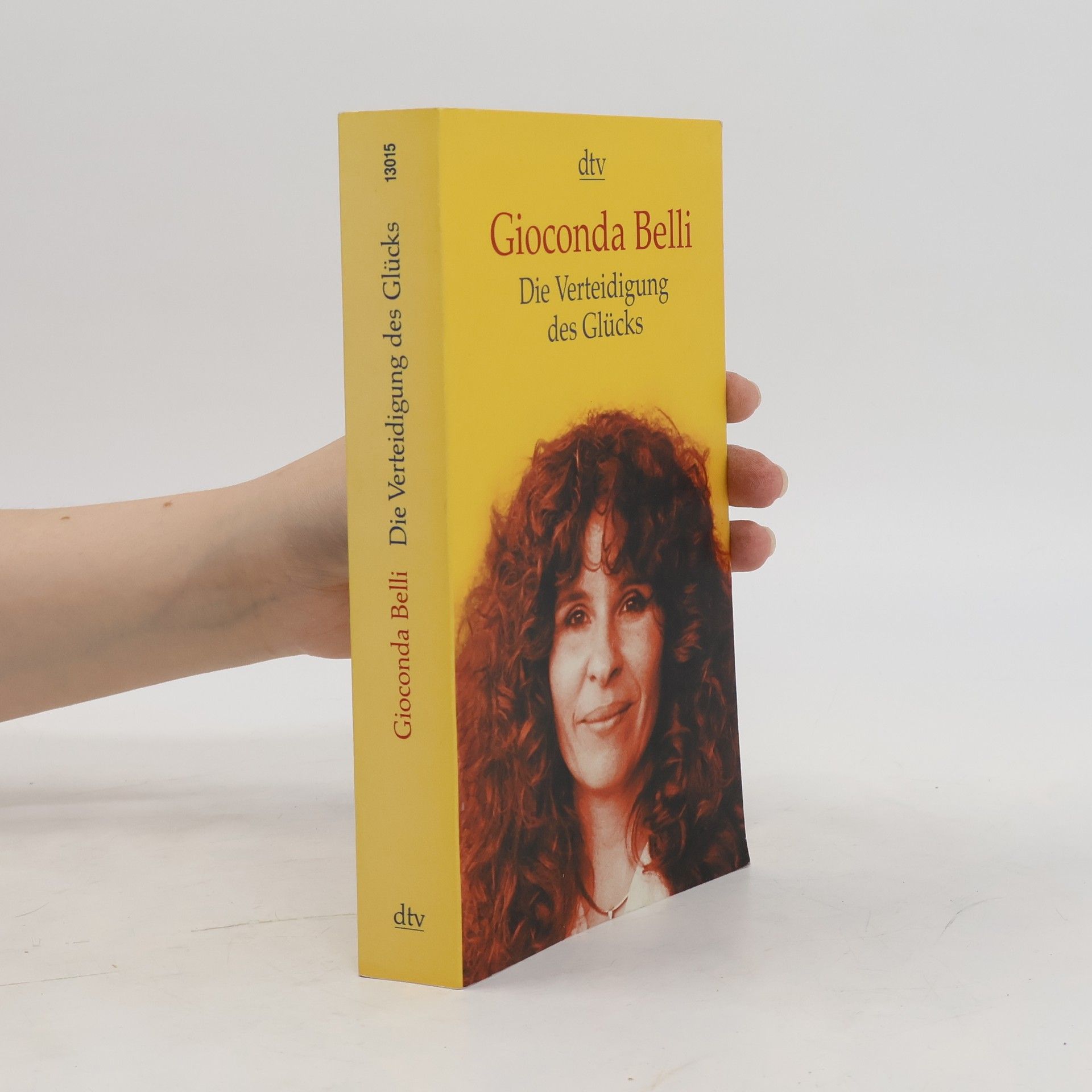 Gioconda Belli Die Verteidigung des Glücks