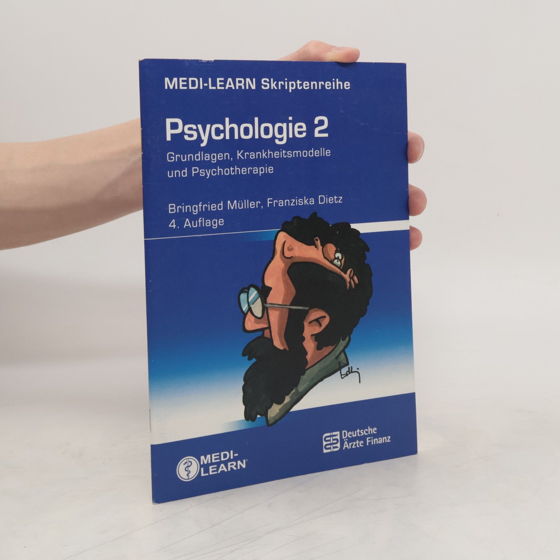 Bringfried Müller Skriptenreihe Psychologie. Die Physikumsskripte