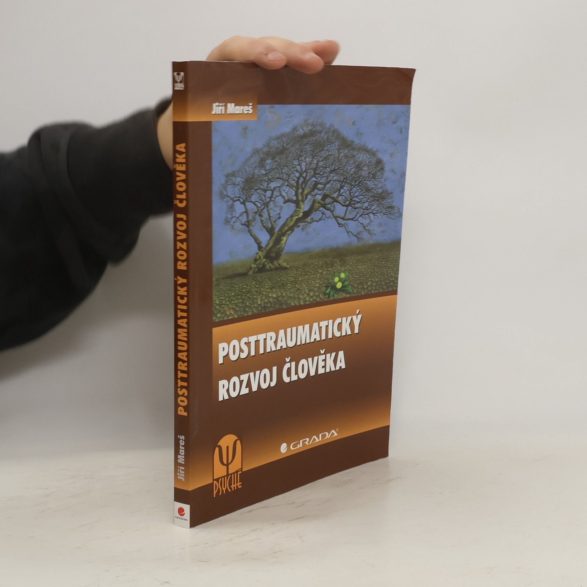 Jiří Mareš Posttraumatický rozvoj člověka