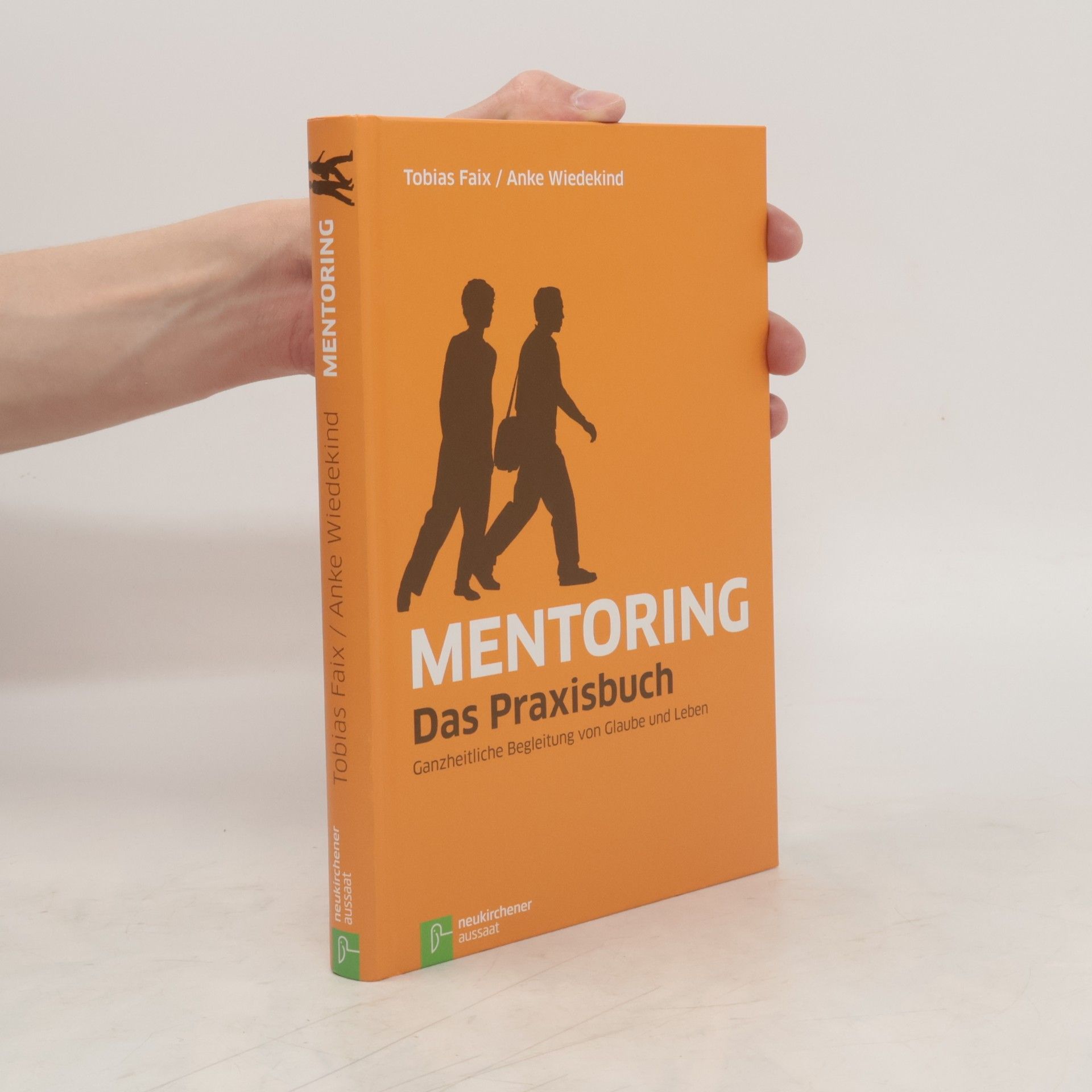 Tobias Faix Mentoring - Das Praxisbuch