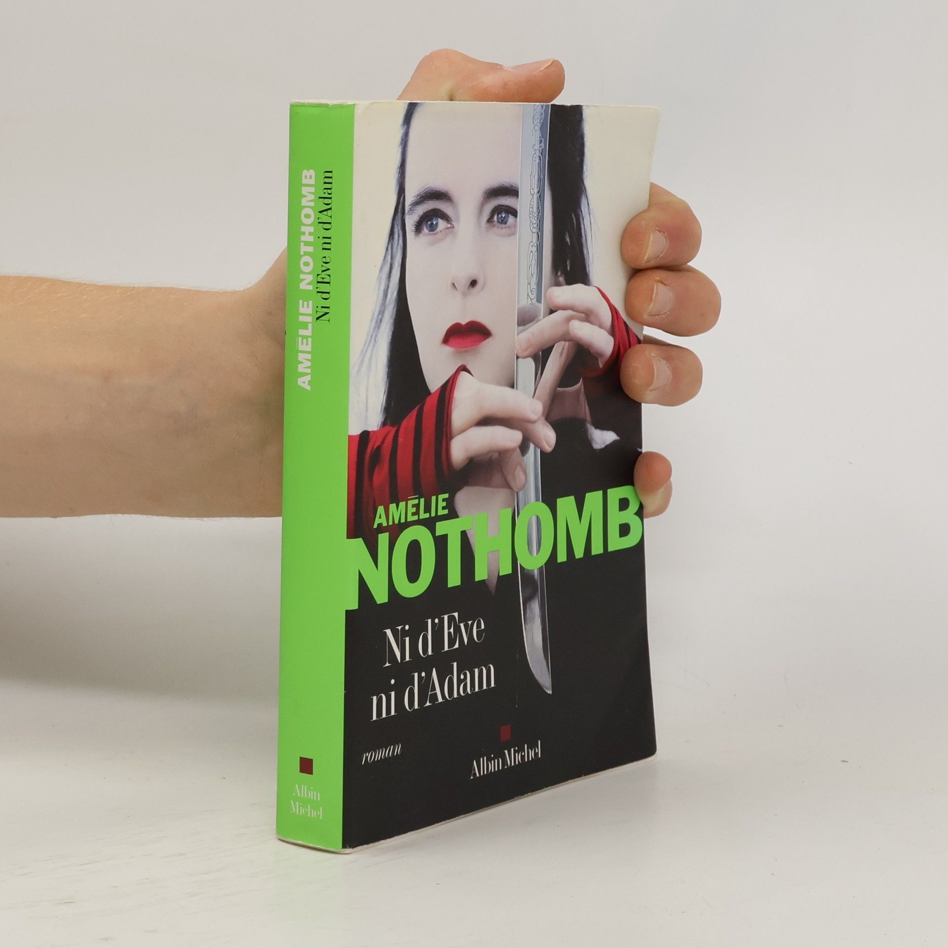 Amélie Nothomb Ni d'Ève ni d'Adam