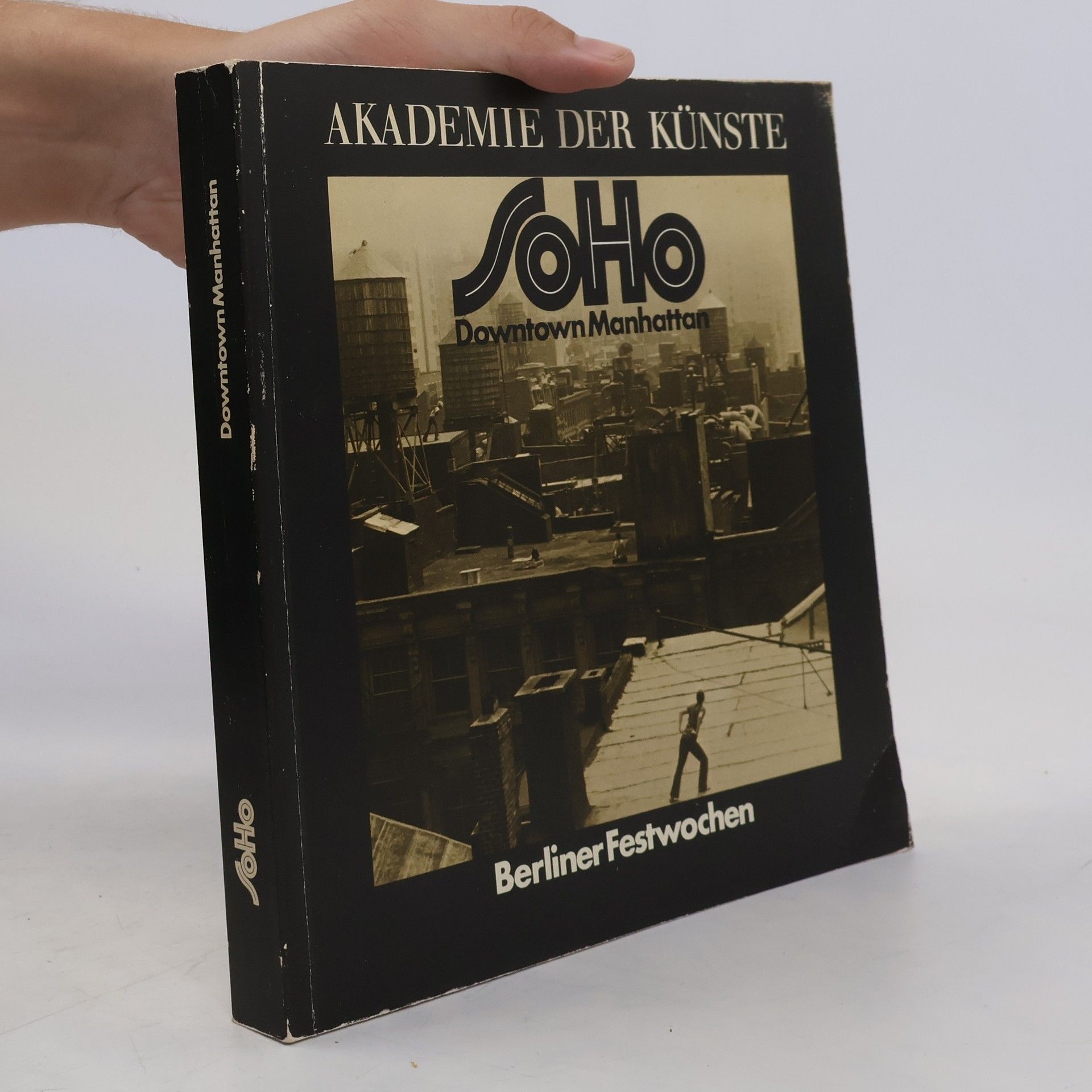 AA.VV. Soho. Downtown Manhattan