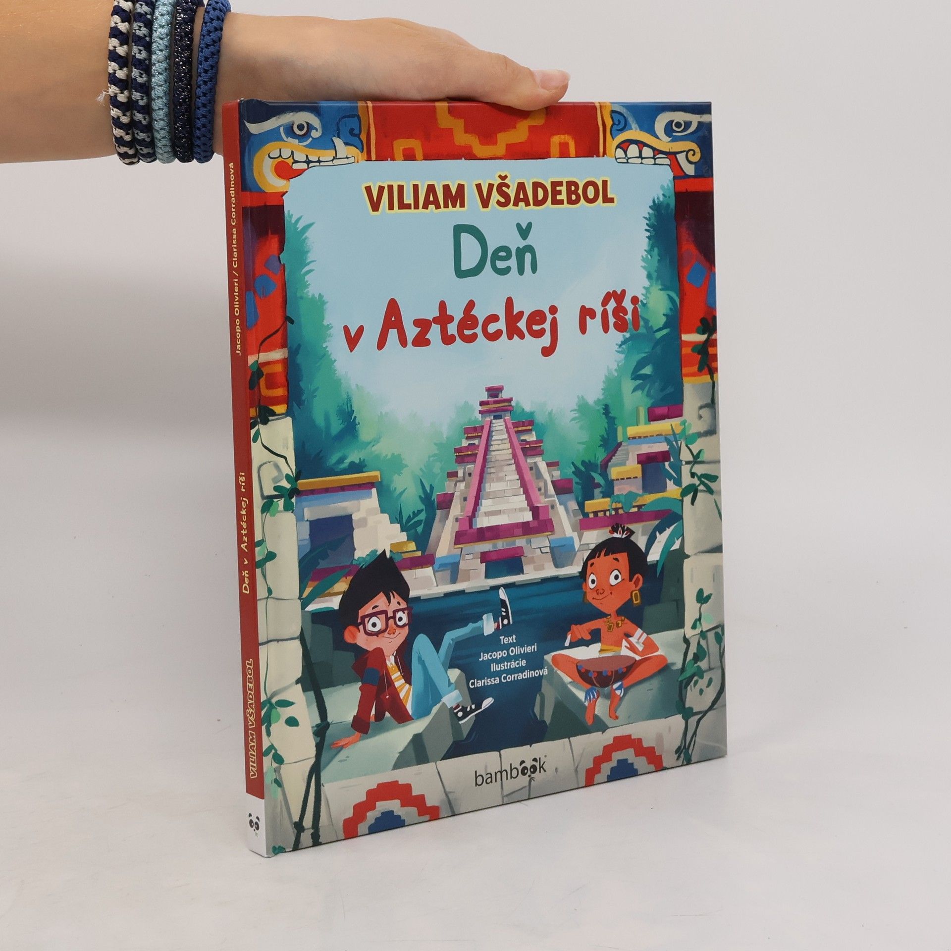 Viliam Všadebol Deň v Aztéckej ríši