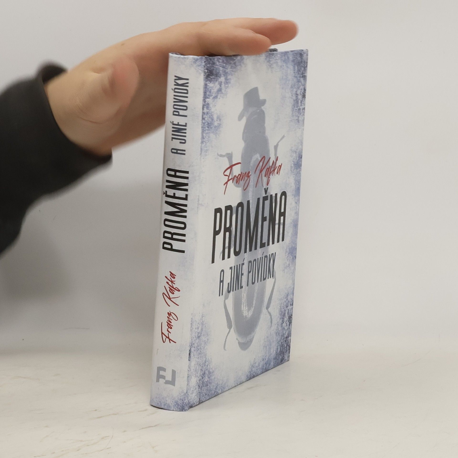 Franz Kafka Proměna a jiné povídky