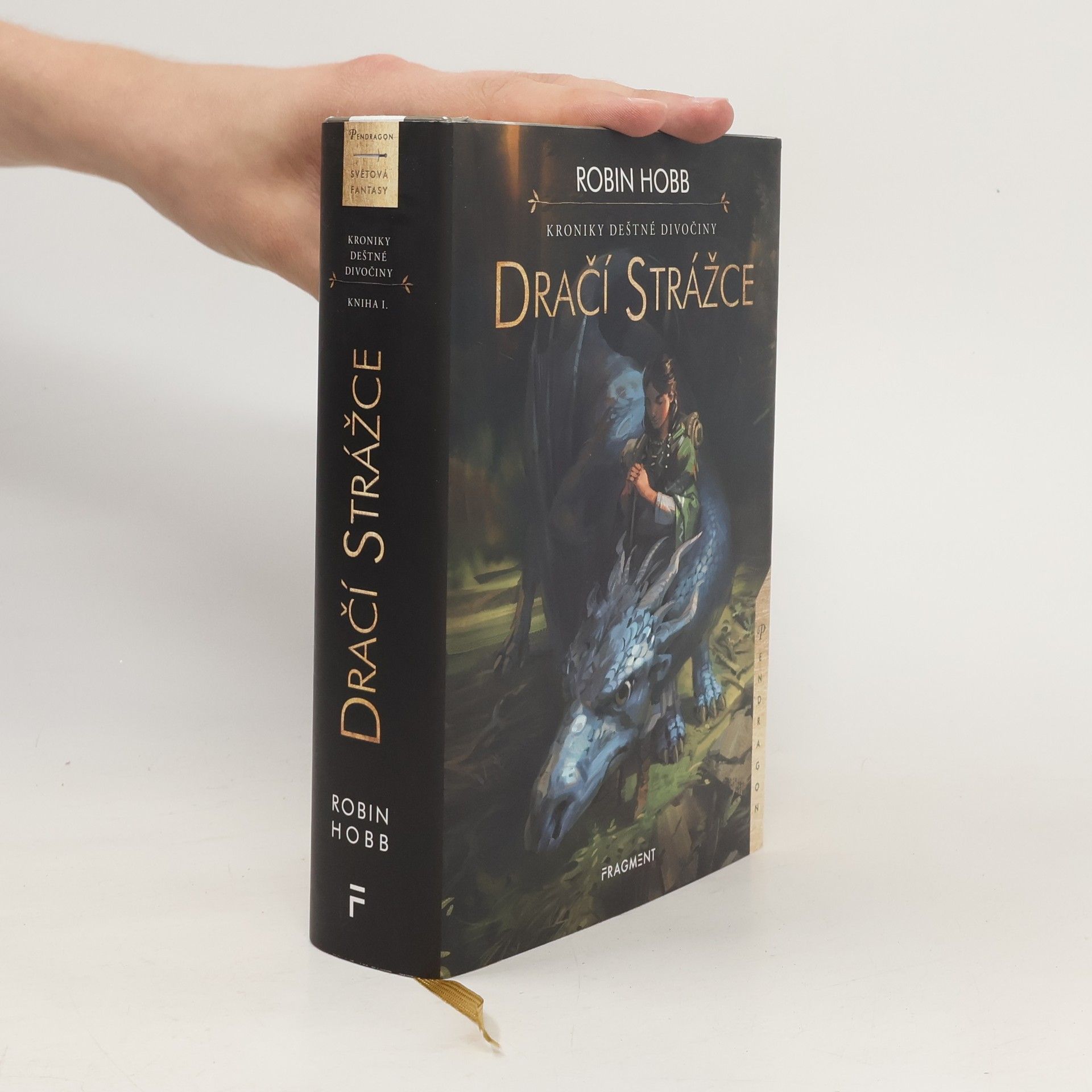 Robin Hobb Kroniky Deštné divočiny. Dračí strážce