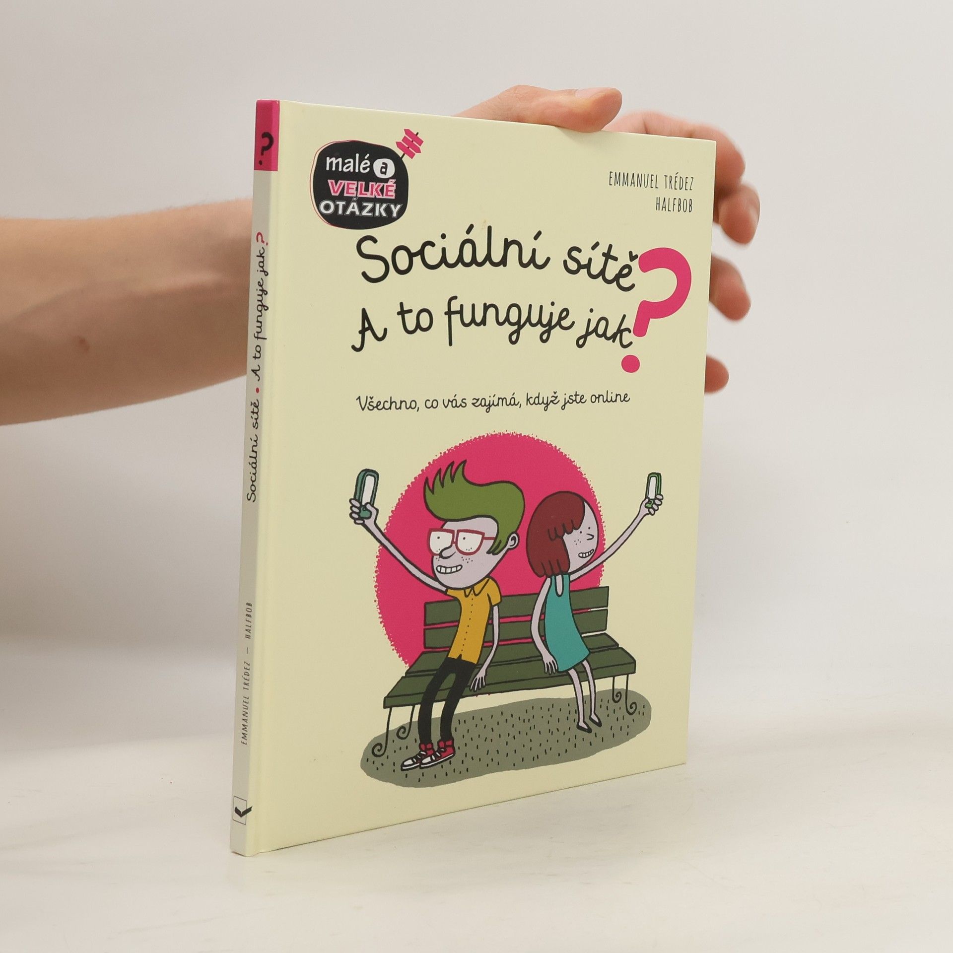 Emmanuel Trédez Sociální sítě - A to funguje jak?
