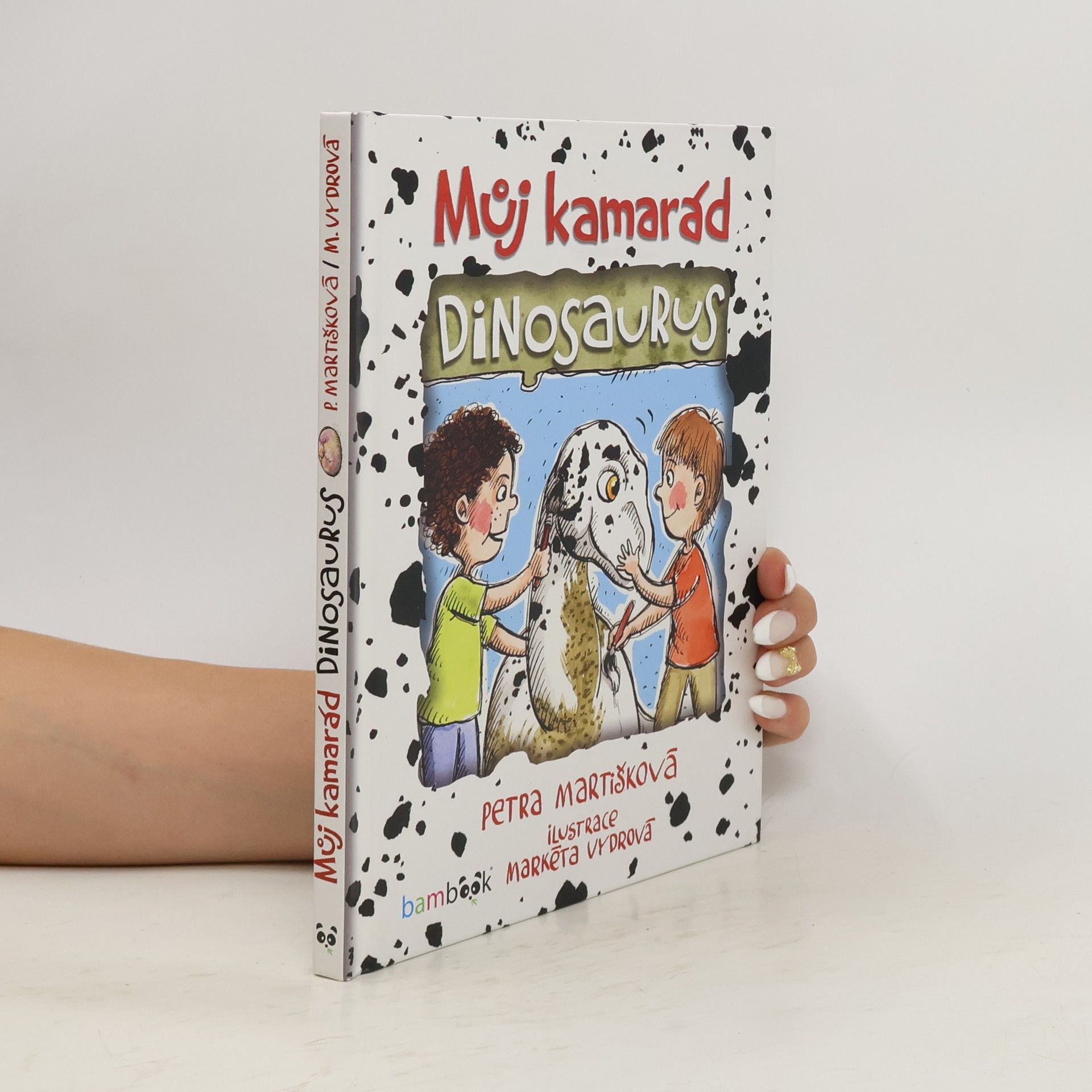 Petra Martišková Můj kamarád dinosaurus