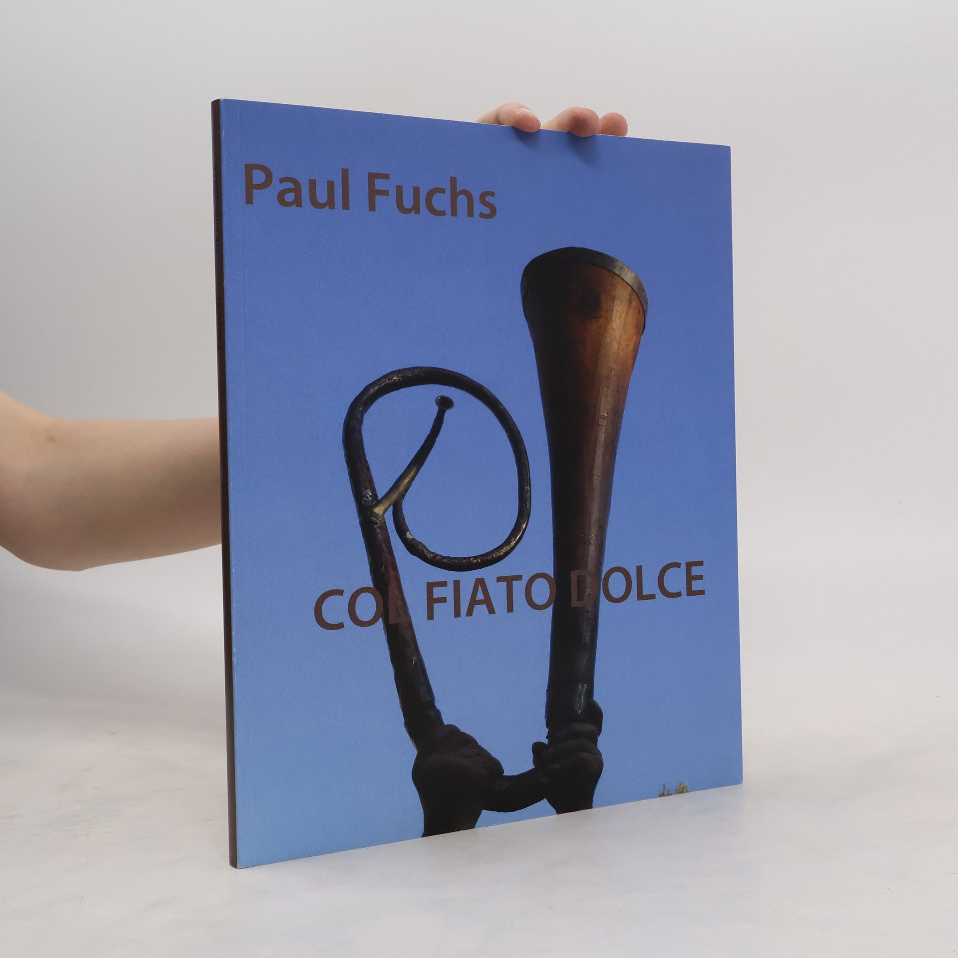 Paul Fuchs  Col fiato dolce