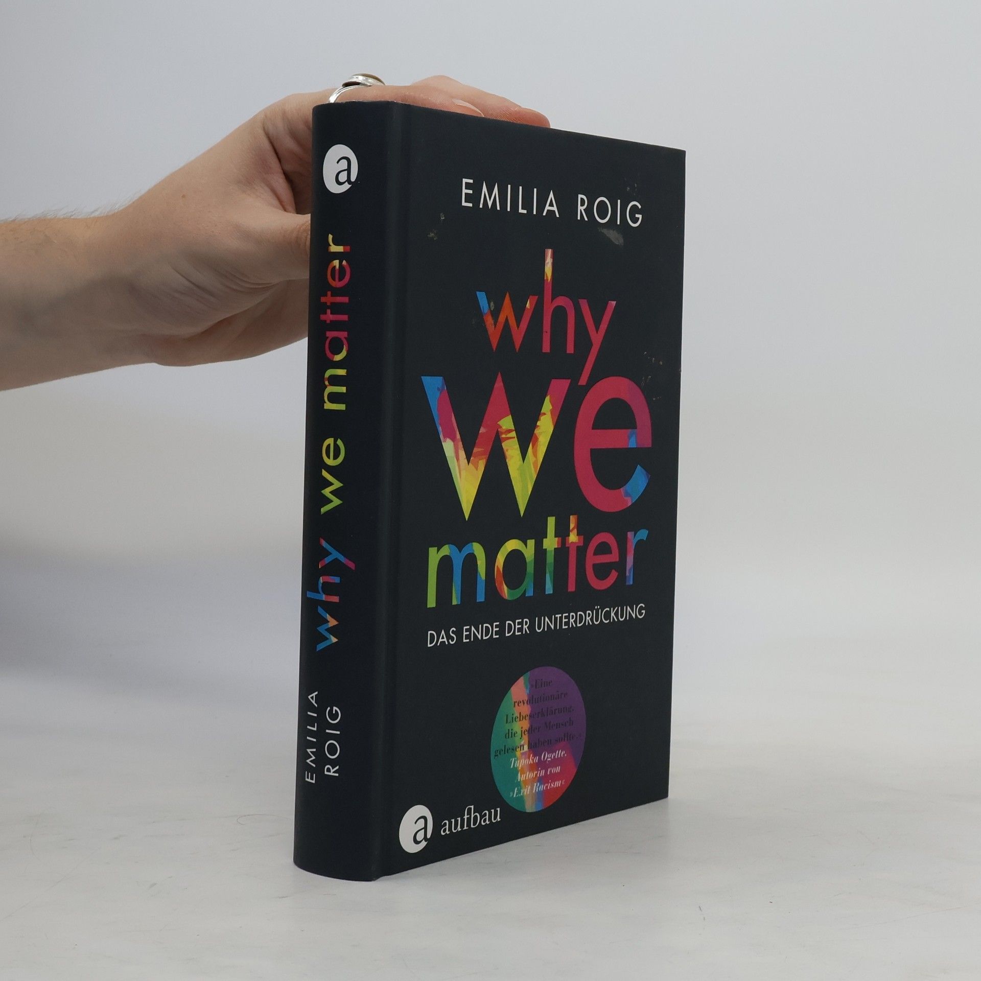 Emilia Roig Why We Matter: Das Ende der Unterdrückung