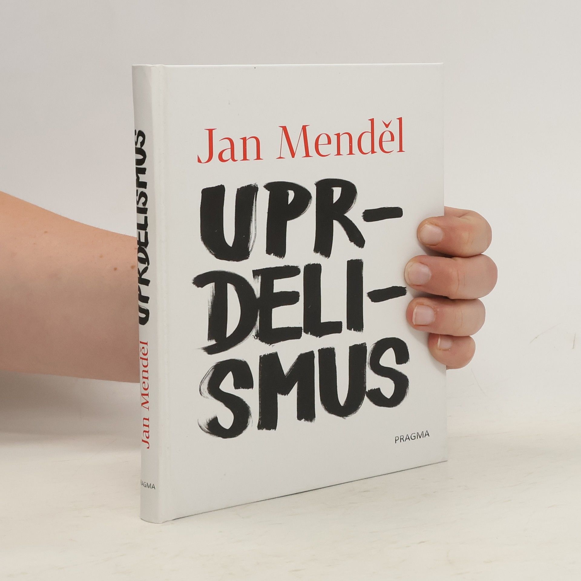 Jan Menděl Uprdelismus