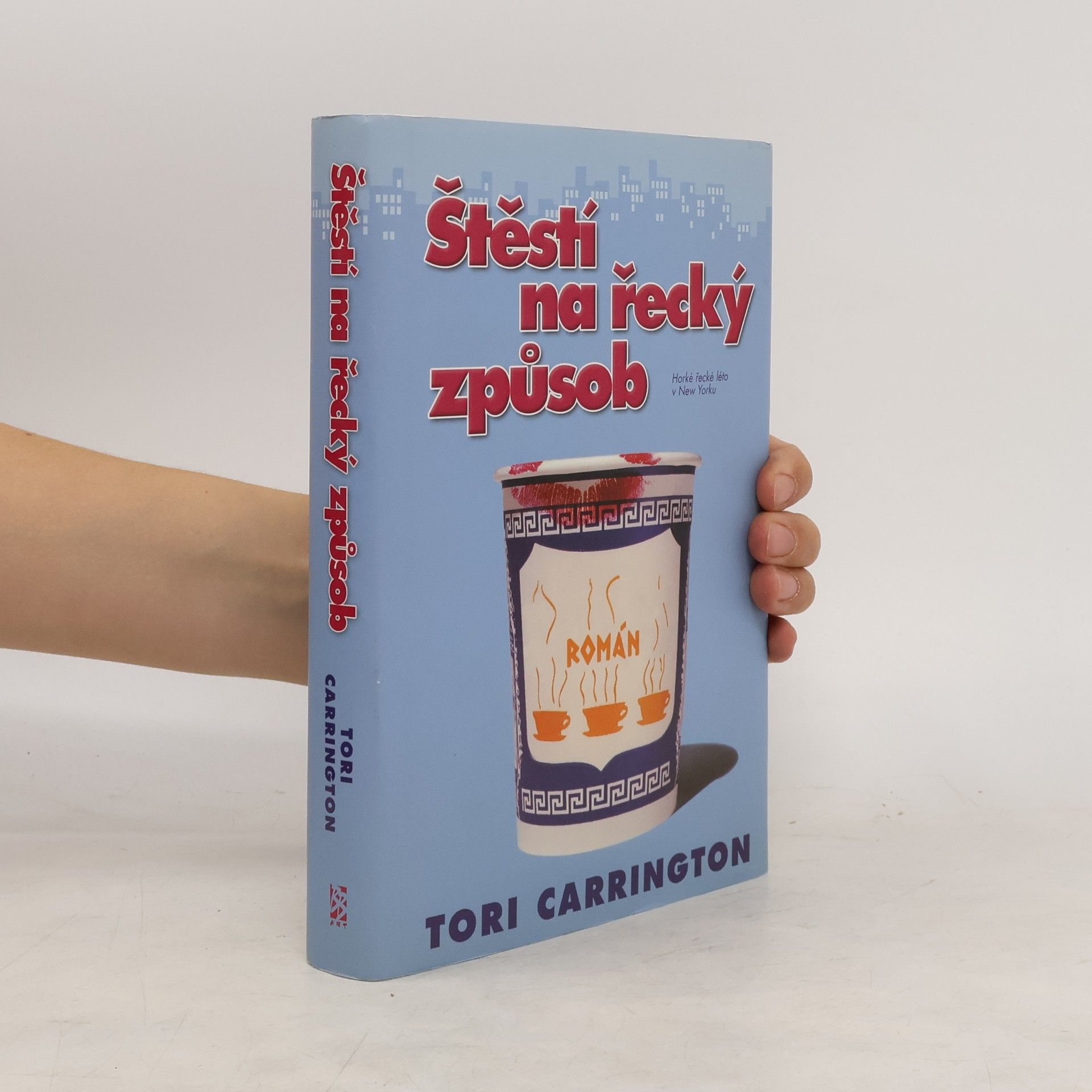 Tori Carrington Štěstí na řecký způsob