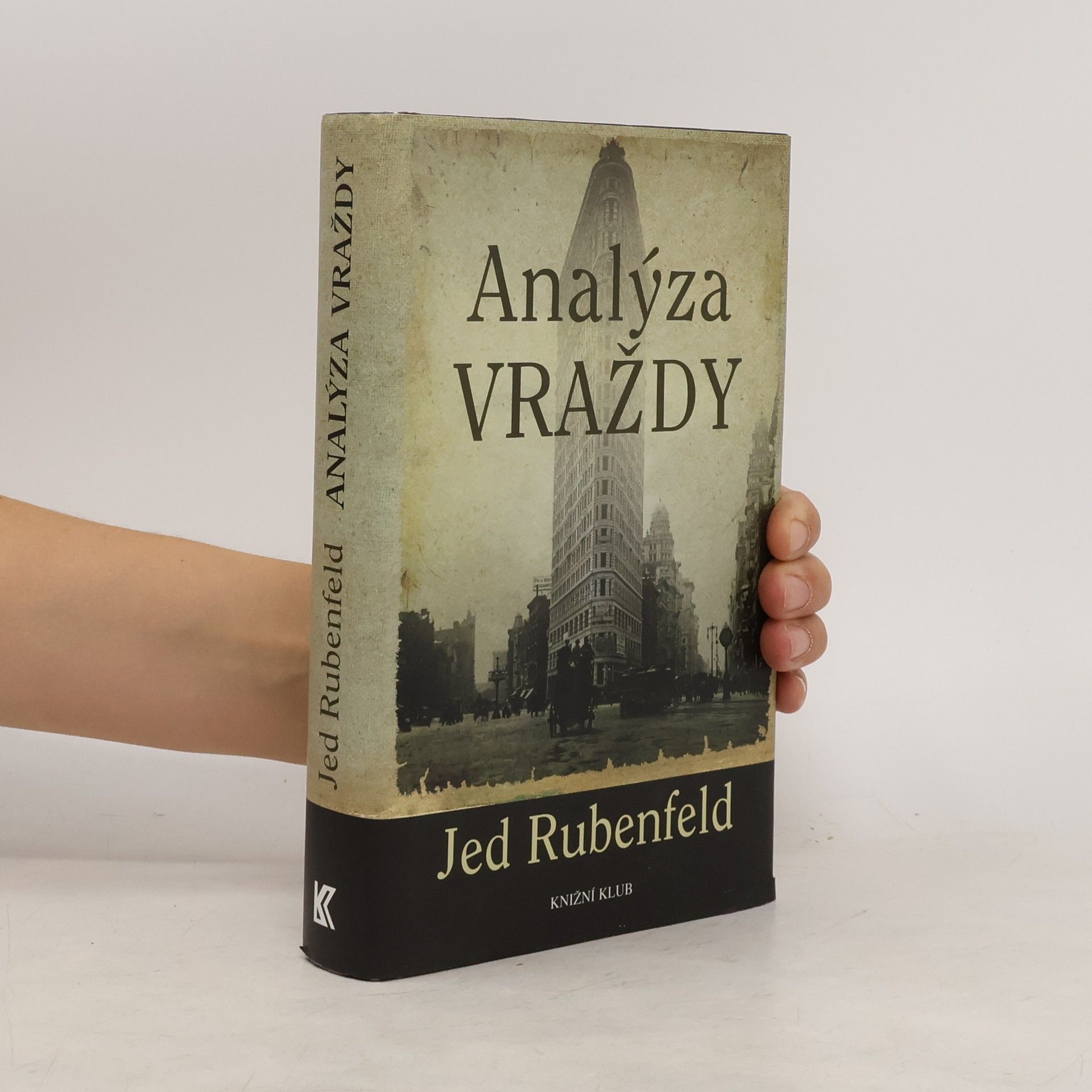 Jed Rubenfeld Analýza vraždy