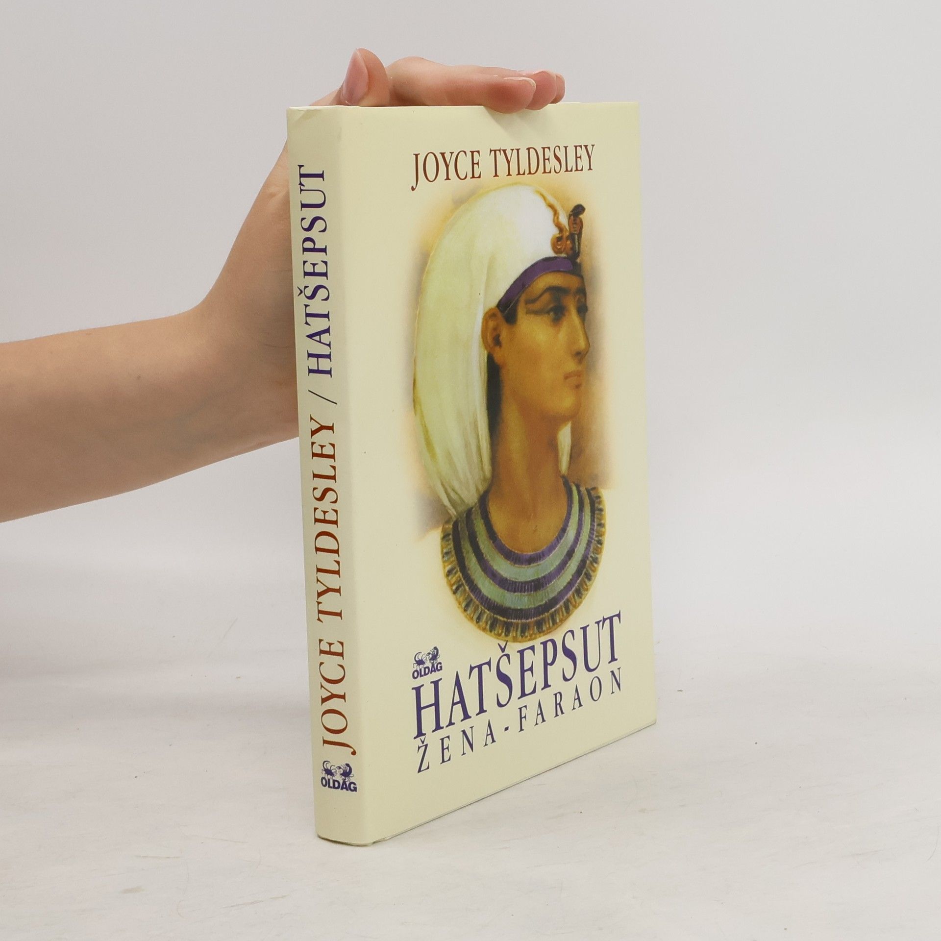 Joyce Tyldesley Hatšepsut. Žena-faraon