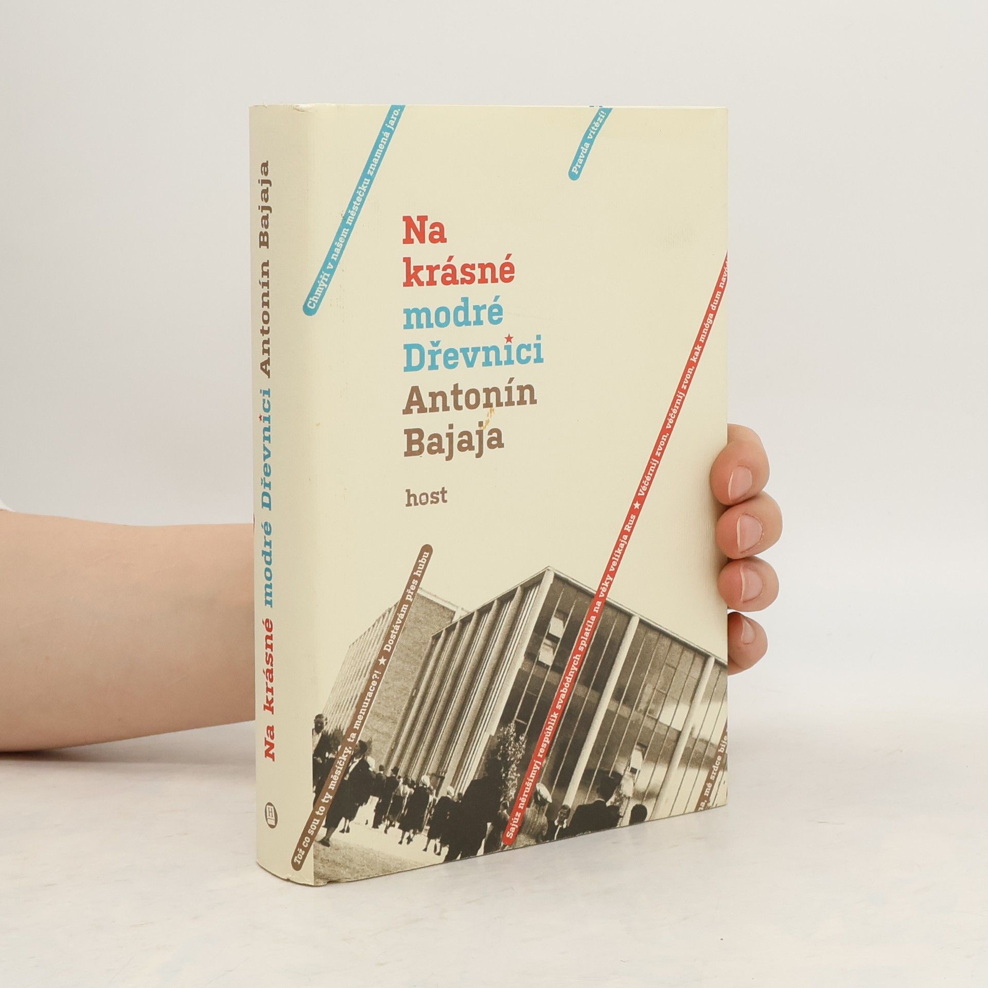 Antonín Bajaja Na krásné modré Dřevnici