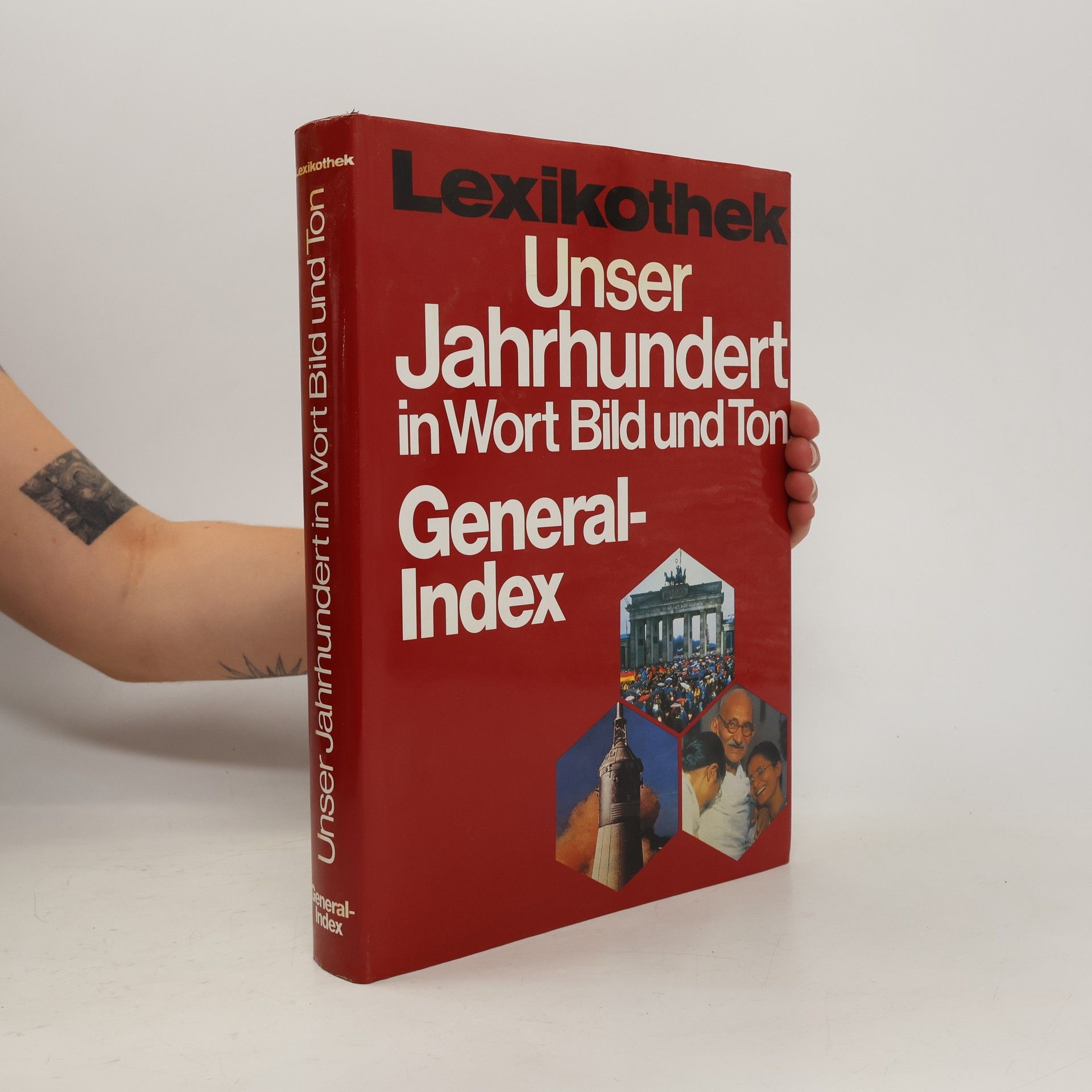 Kolektiv autorů Unser Jahrhundert in Wort, Bild und Ton