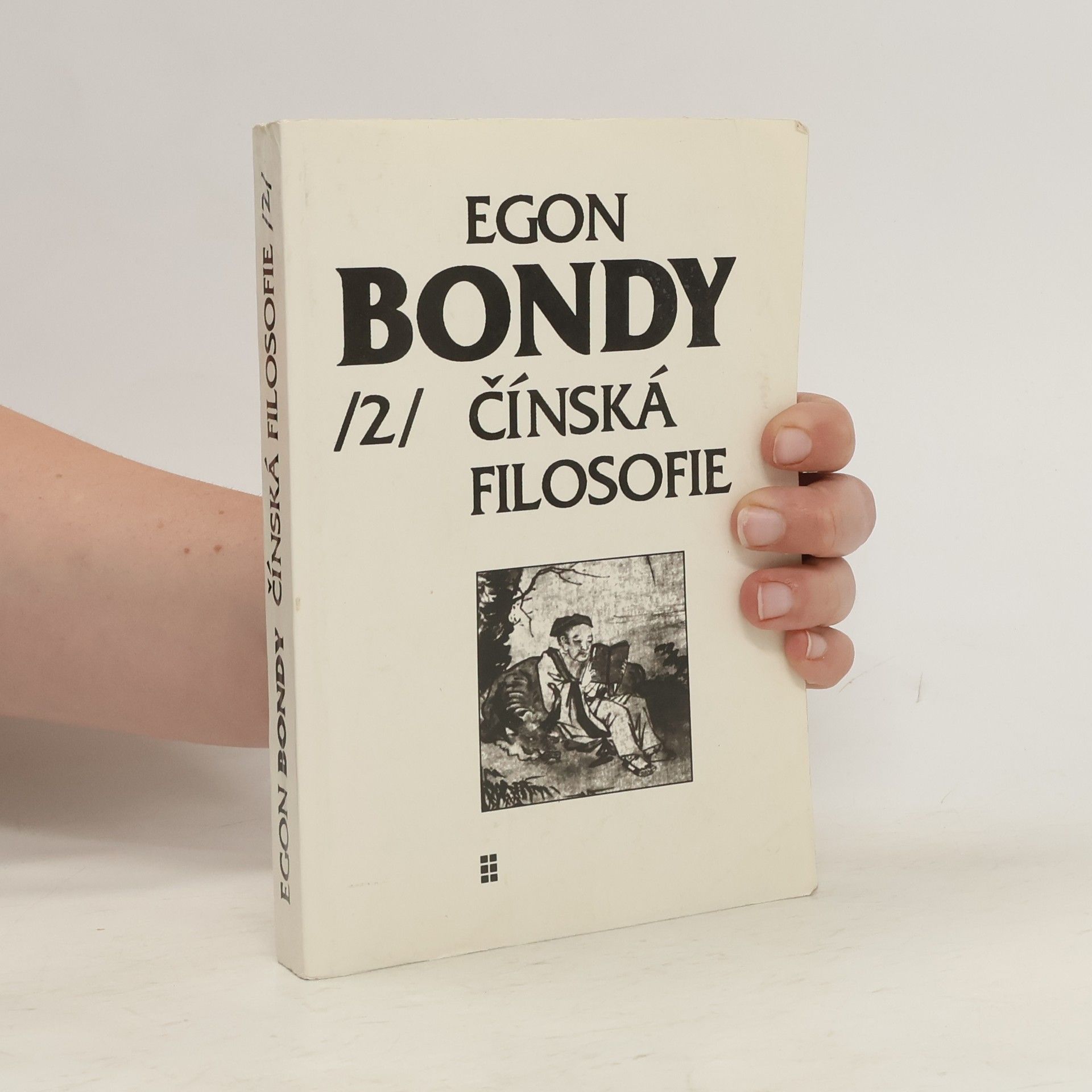 Egon Bondy Poznámky k dějinám filosofie. Díl 2, Čínská filosofie