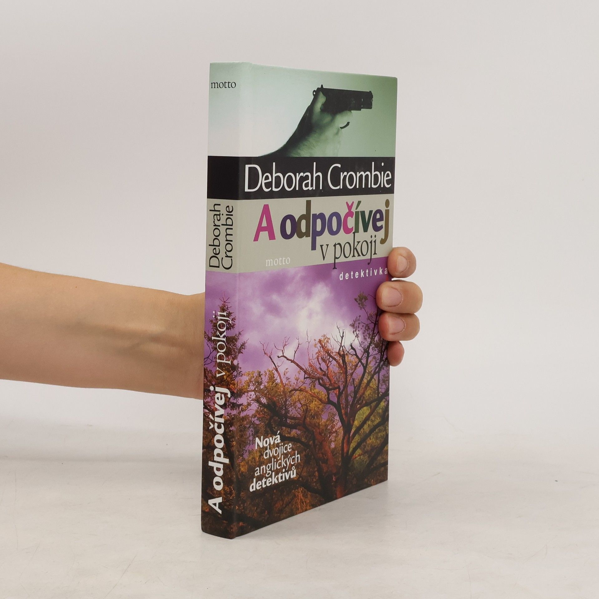 Crombie Deborah A odpočívej v pokoji