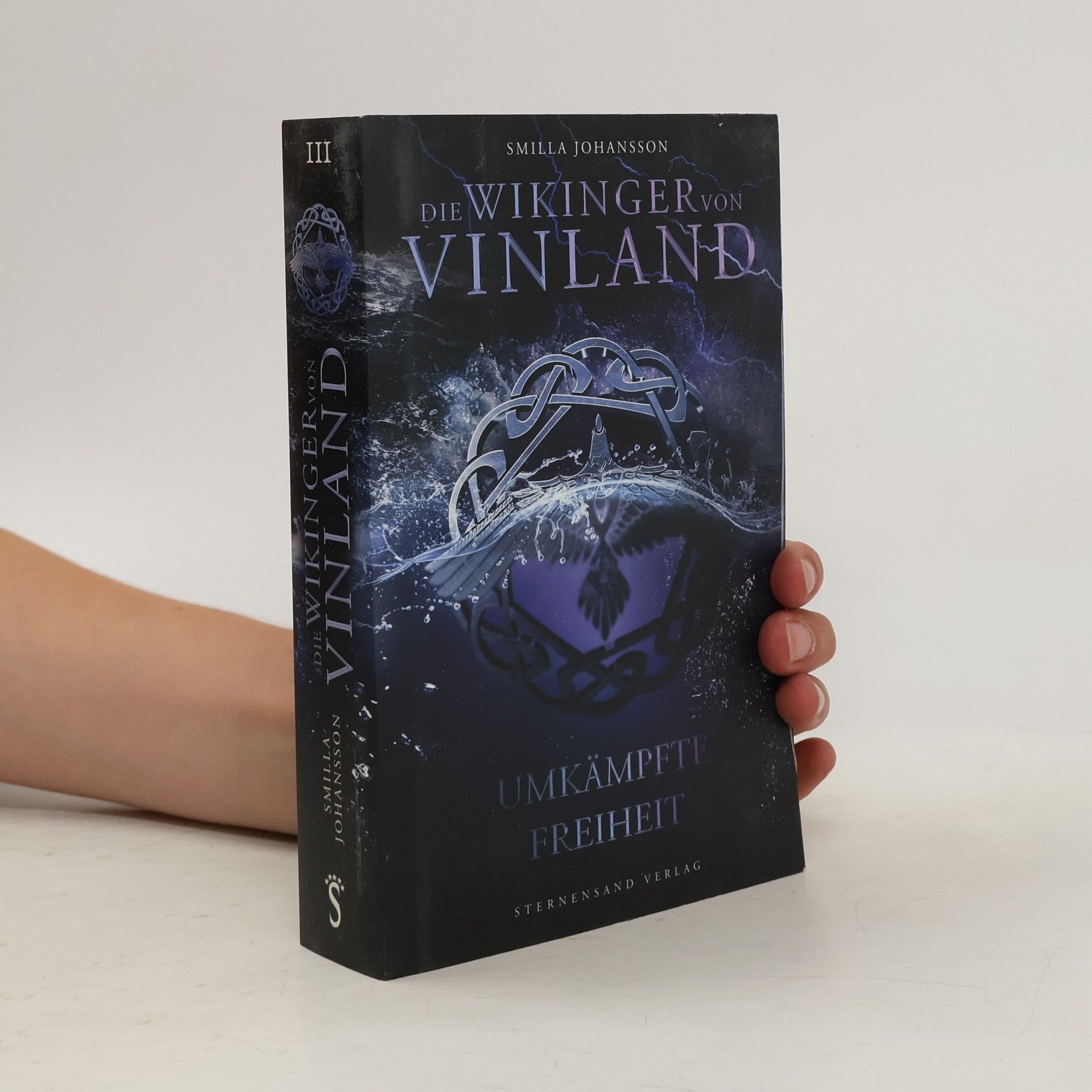 Smilla Johansson Die Wikinger von Vinland (Band 3): Umkämpfte Freiheit