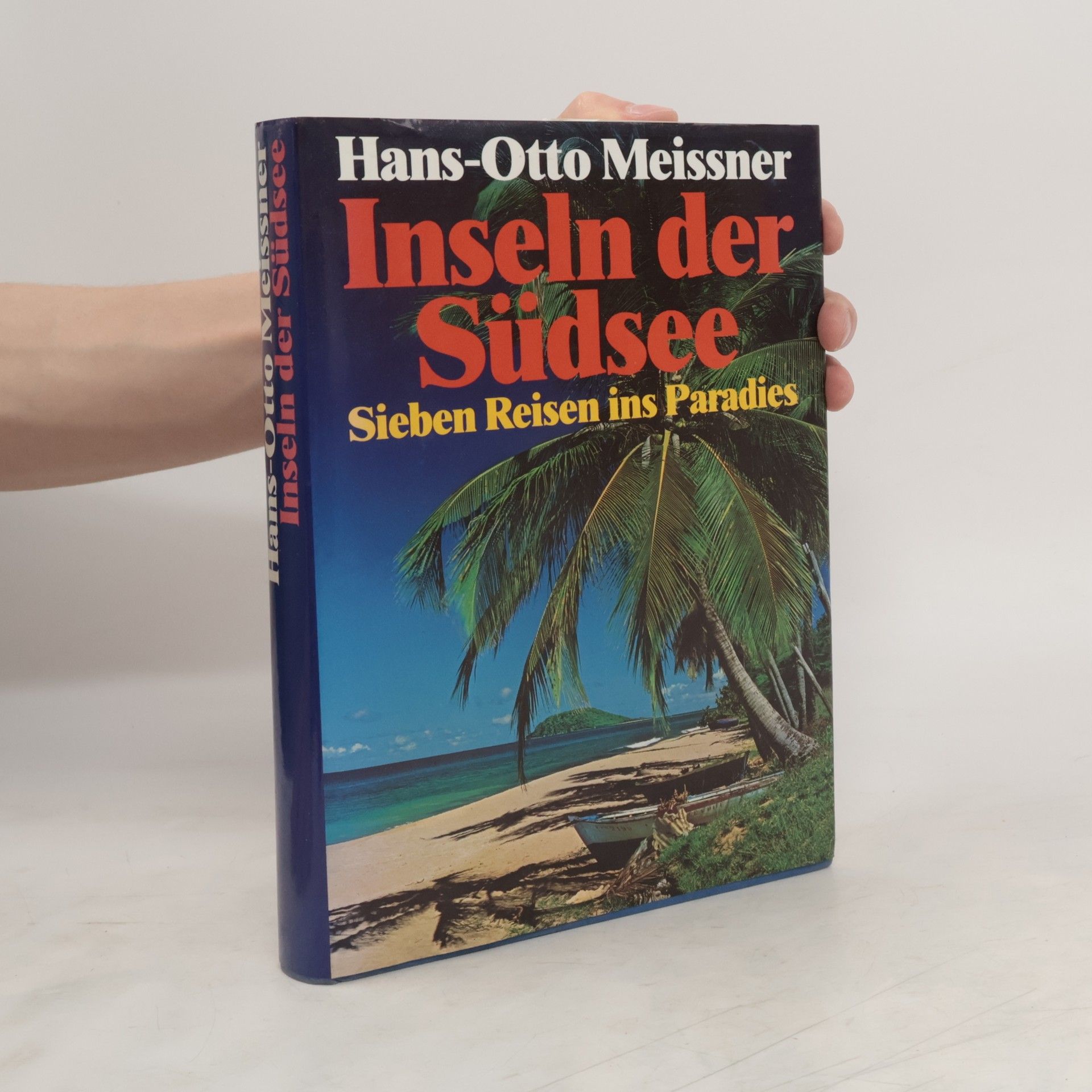 Hans-Otto Meissner Inseln der Südsee
