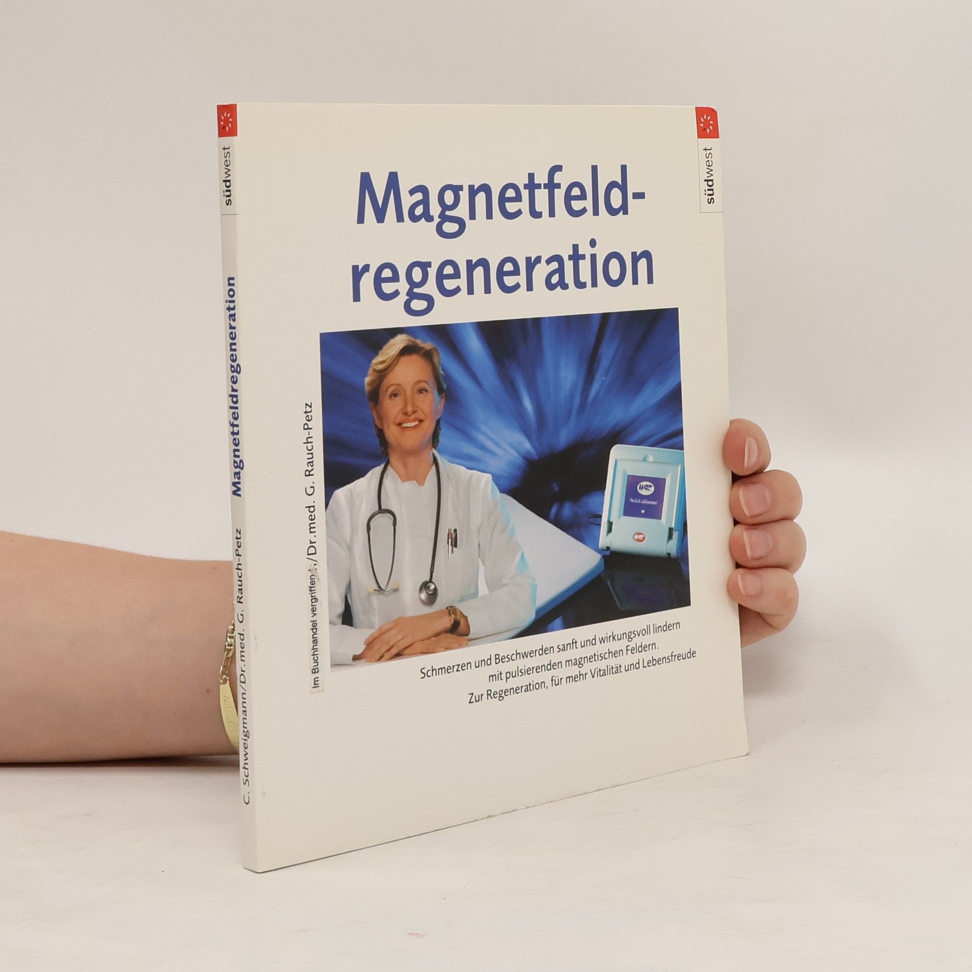 Gisela G. Rauch-Petz Magnetfeldregeneration