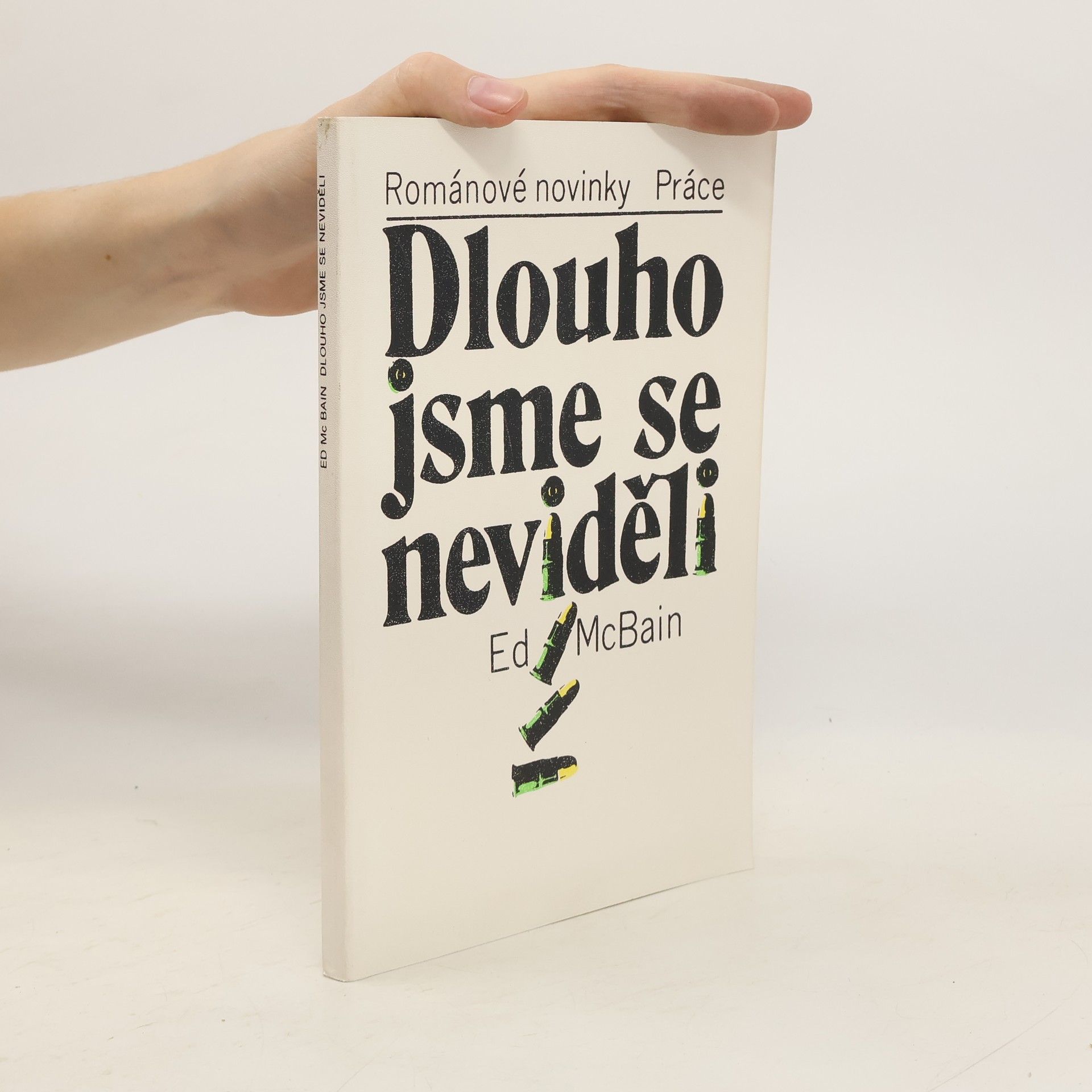 Jan Zábrana Dlouho jsme se neviděli