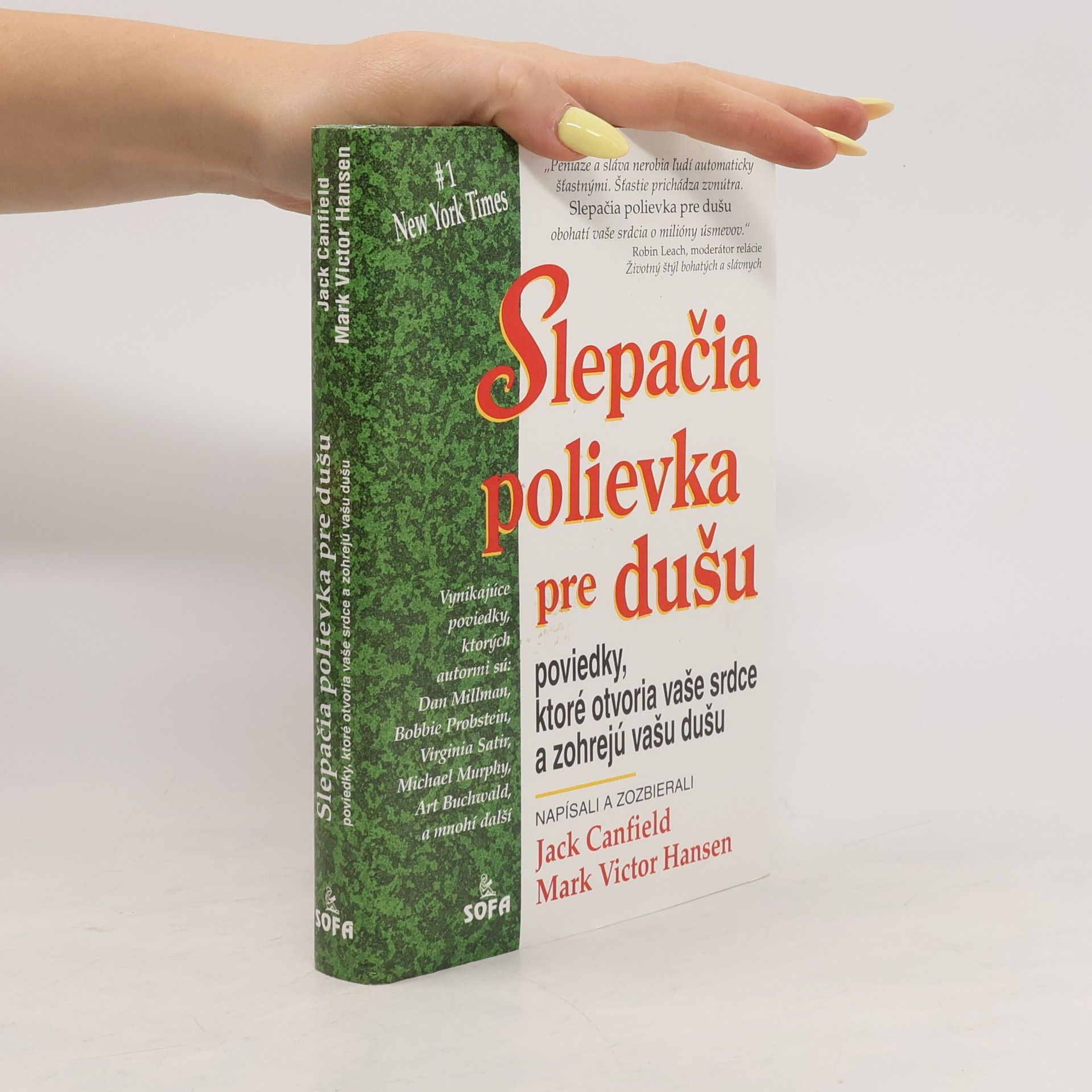 Jack Canfield Slepačia polievka pre Dušu