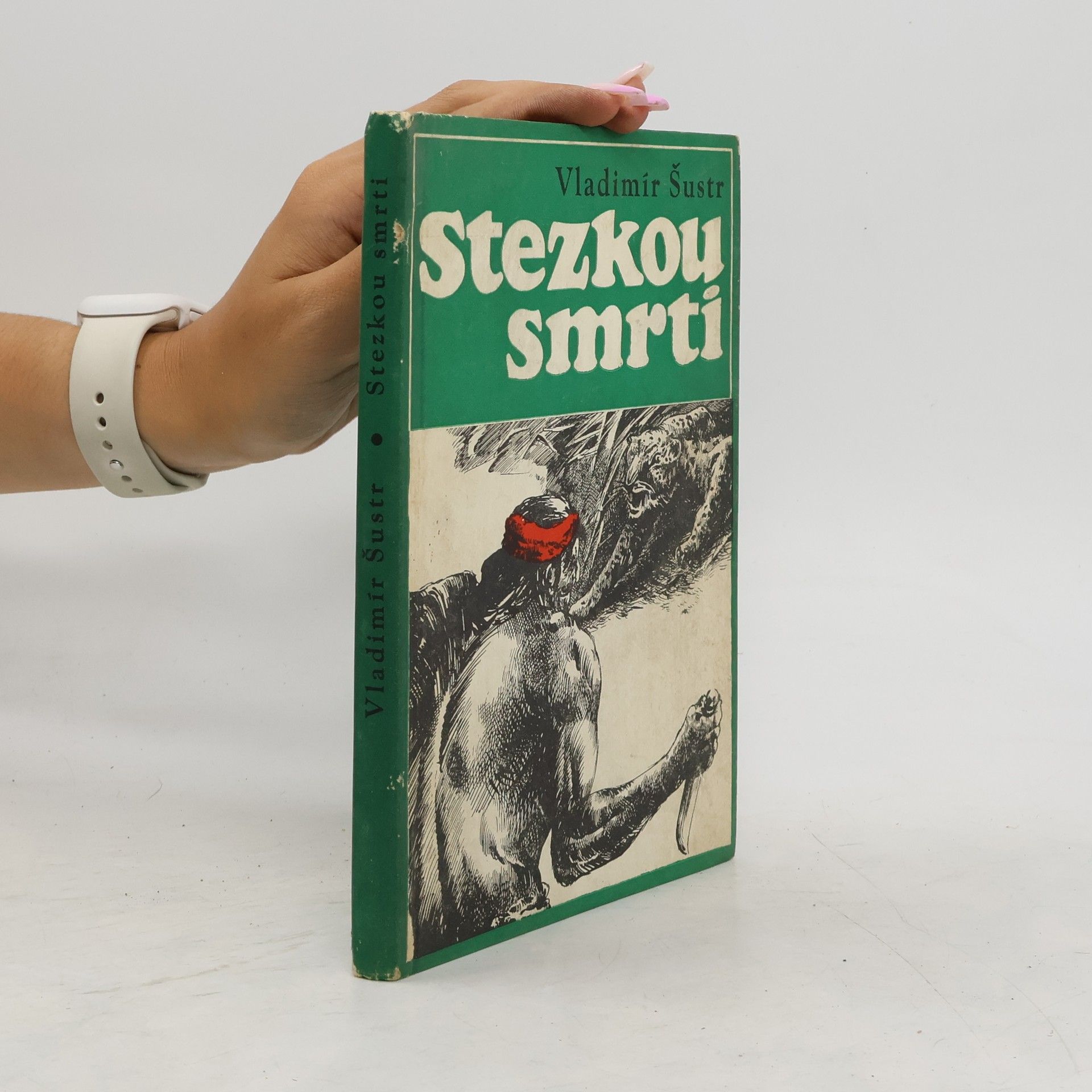 Vladimír Šustr Stezkou smrti