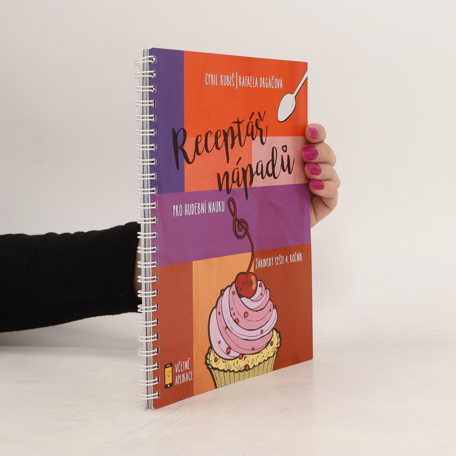 Receptář nápadů pro hudební nauku. Žákovský sešit 4. ročník