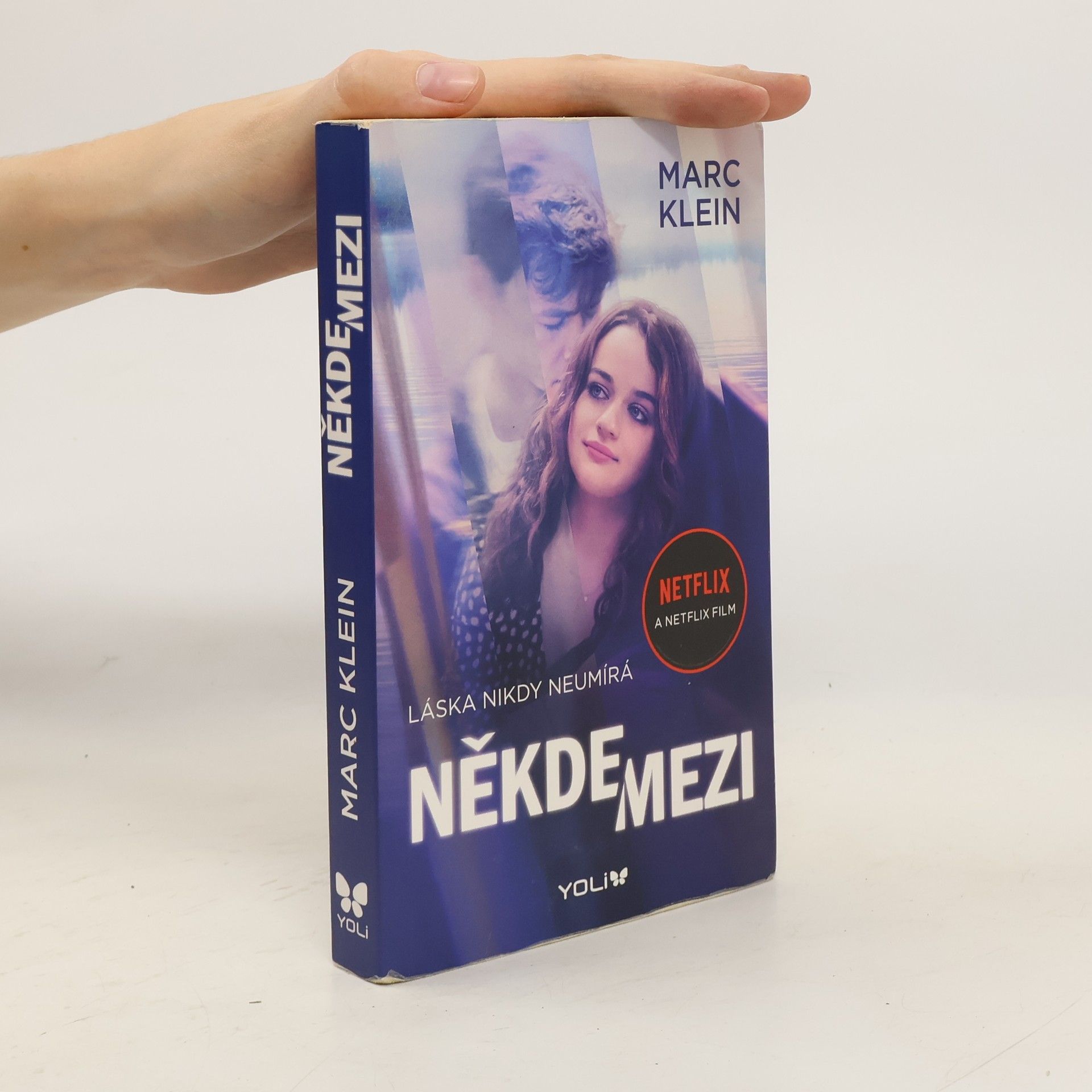 Marc Klein Někde mezi : láska nikdy neumírá