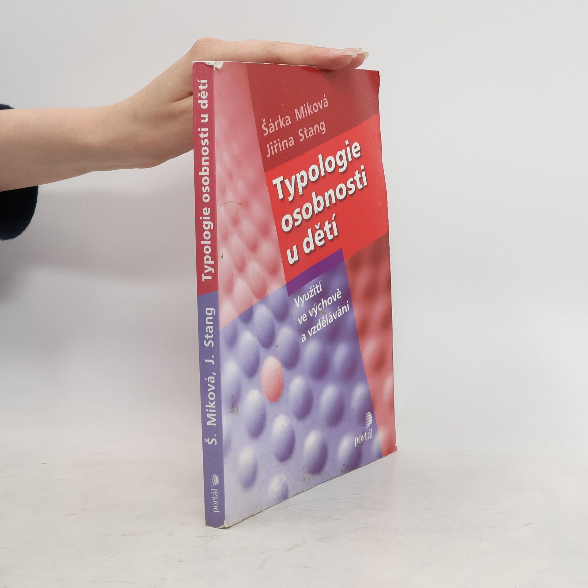Šárka Miková Typologie osobnosti u dětí