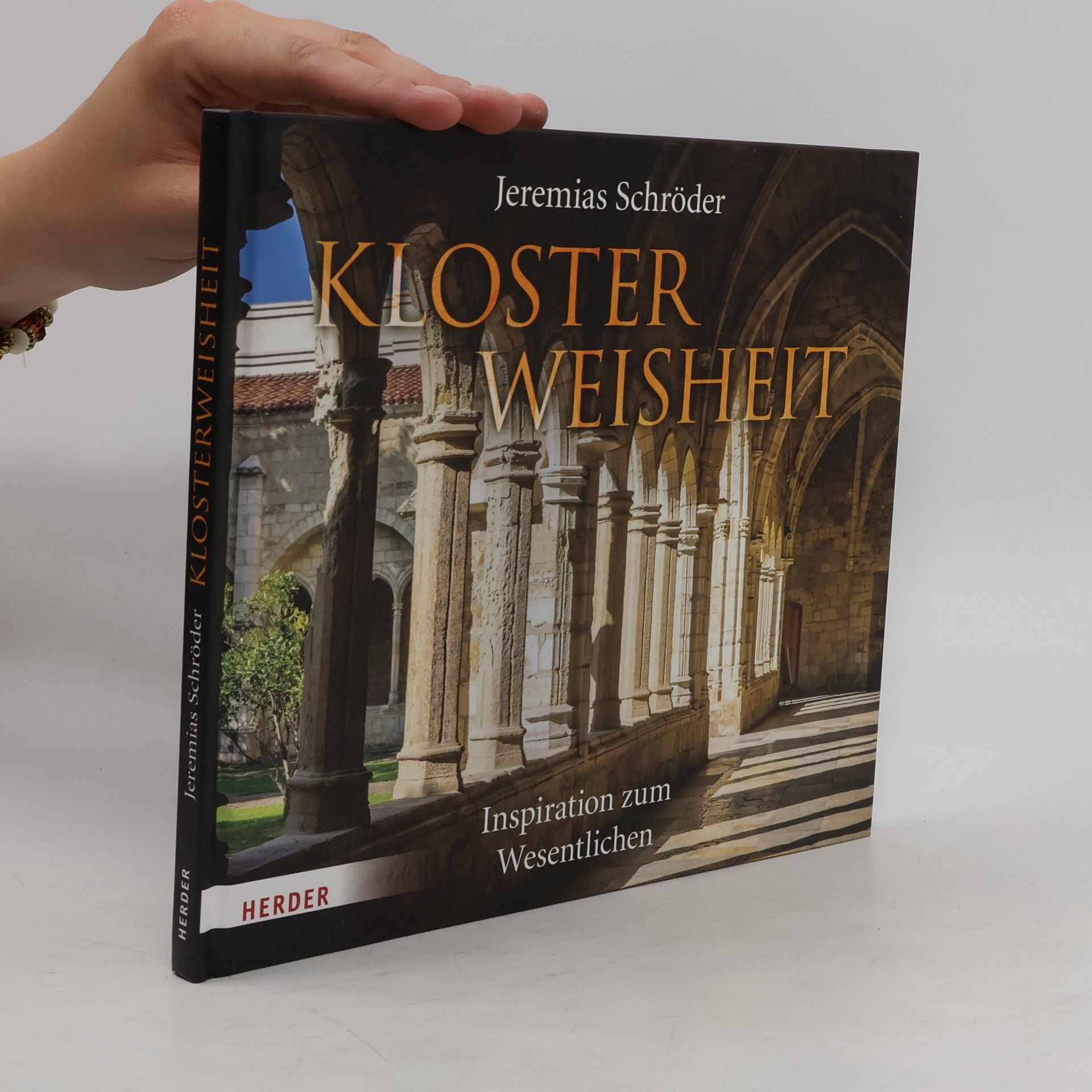 Jeremias Schröder Klosterweisheit