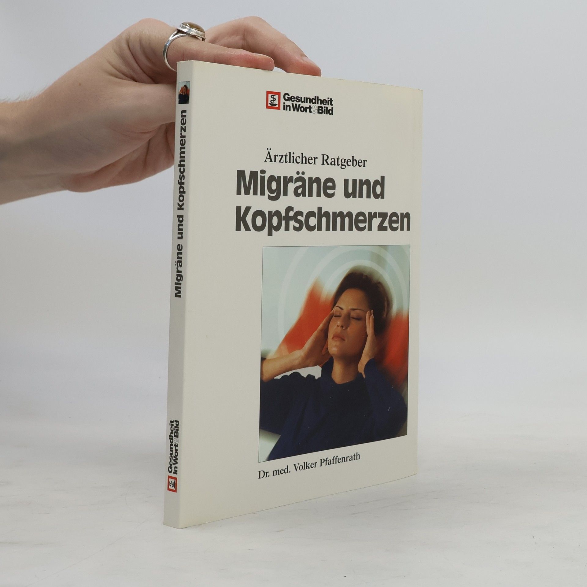 Volker Pfaffenrath Migräne und Kopfschmerzen