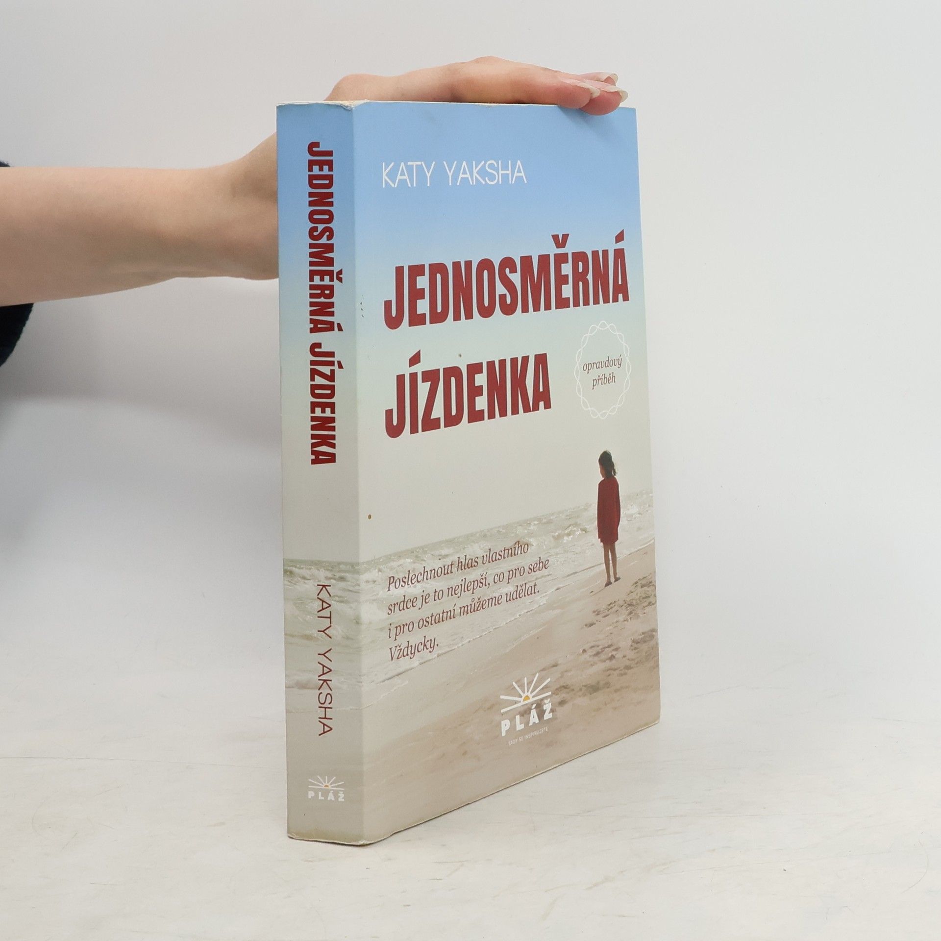 Katy Yaksha Jednosměrná jízdenka