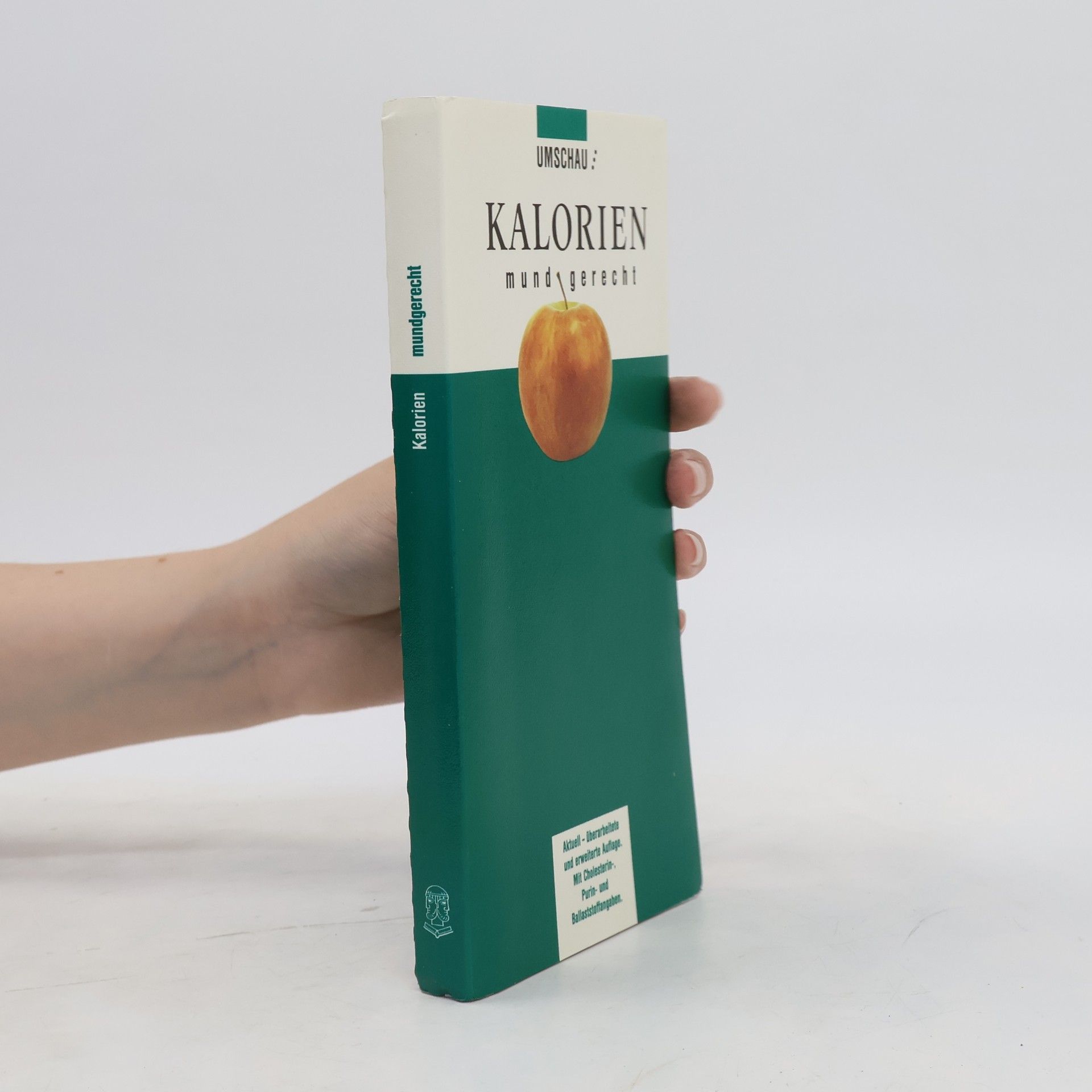 Autorenkollektiv Kalorien mundgerecht