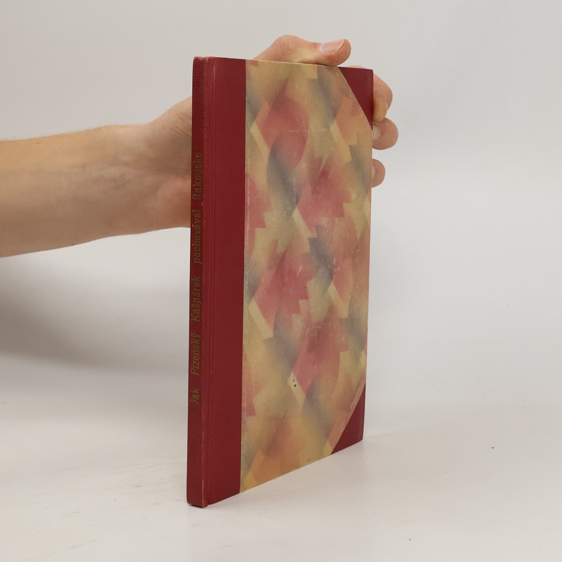 Auteurscollectief Jak plzeňský kašpárek pochovával Rakousko