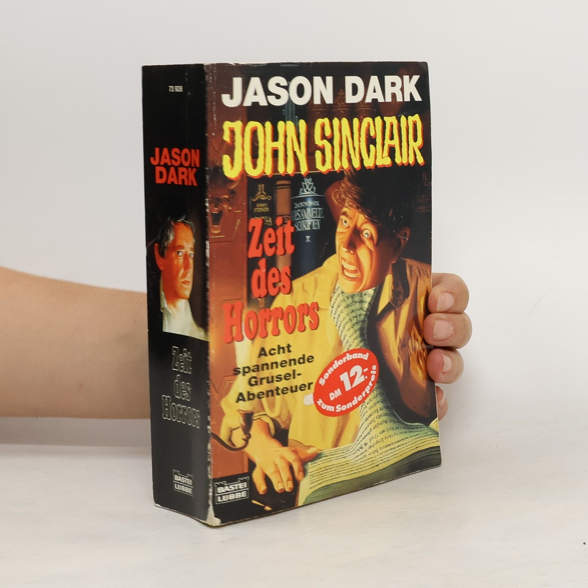 Jason Dark John Sinclair, Zeit des Horrors. Acht spannende Grusel-Abenteuer