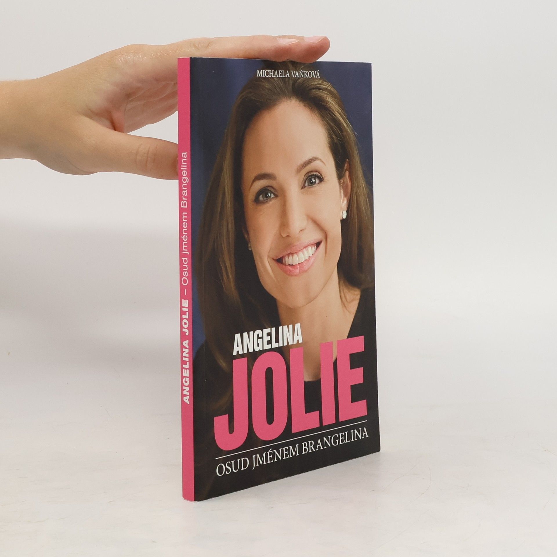 Michaela Vaňková Angelina Jolie: Osud jménem Brangelina