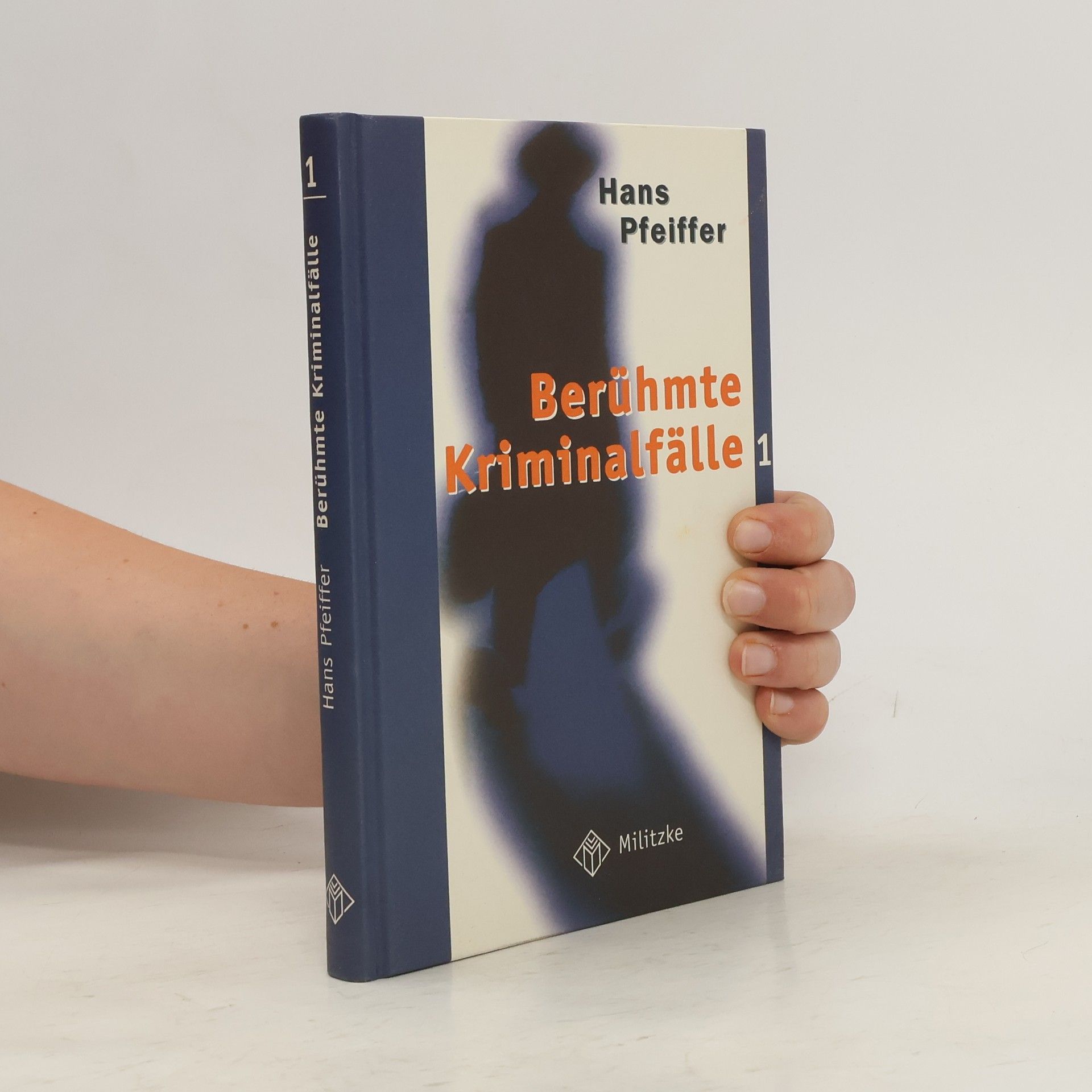 Hans Pfeiffer Berühmte Kriminalfälle