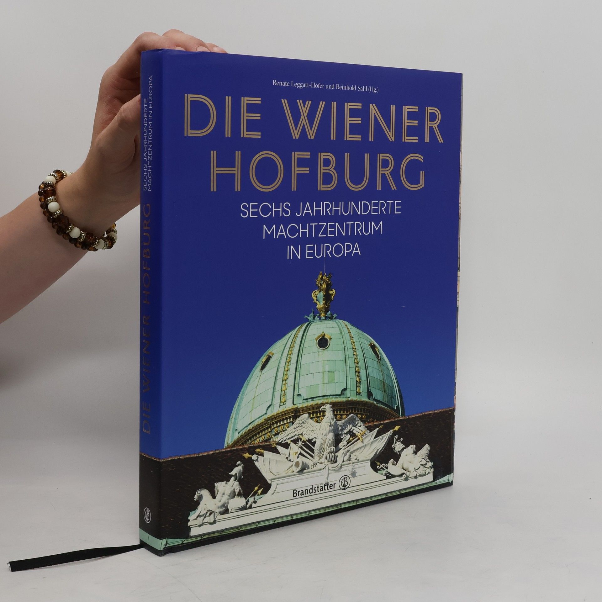 Renate Leggatt Hofer Die Wiener Hofburg