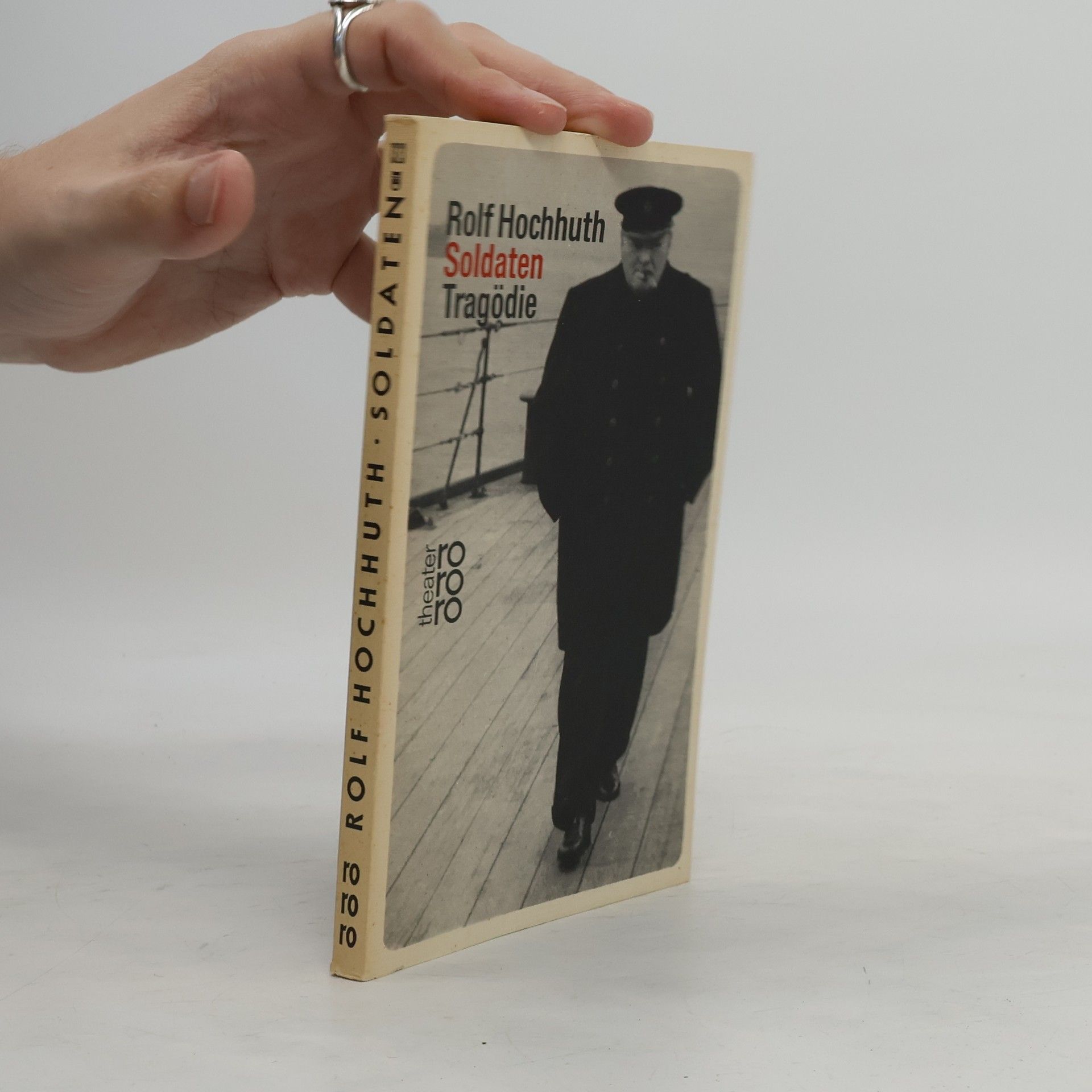 Rolf Hochnuth Soldaten