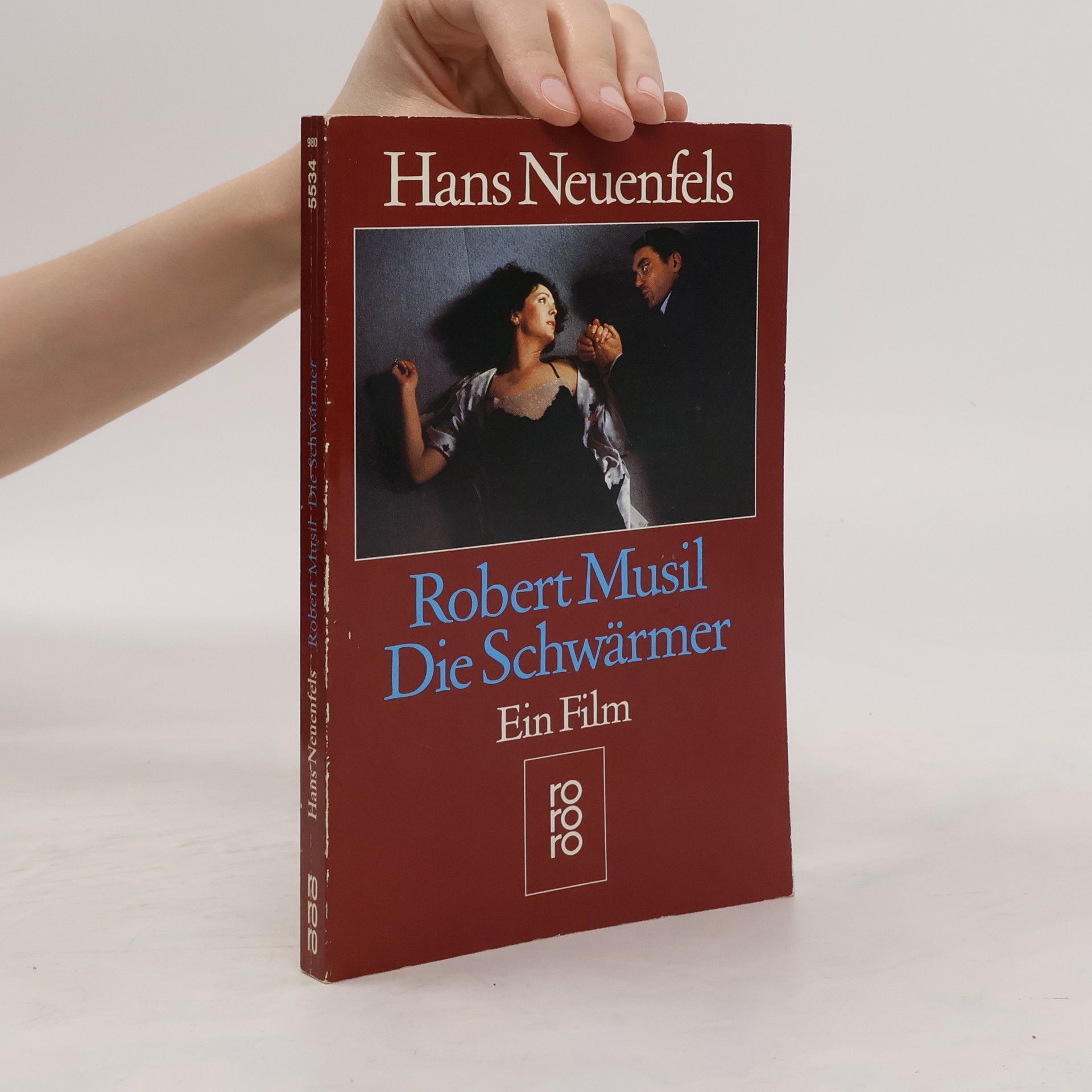 Hans Neuenfels Robert Musil, Die Schwärmer