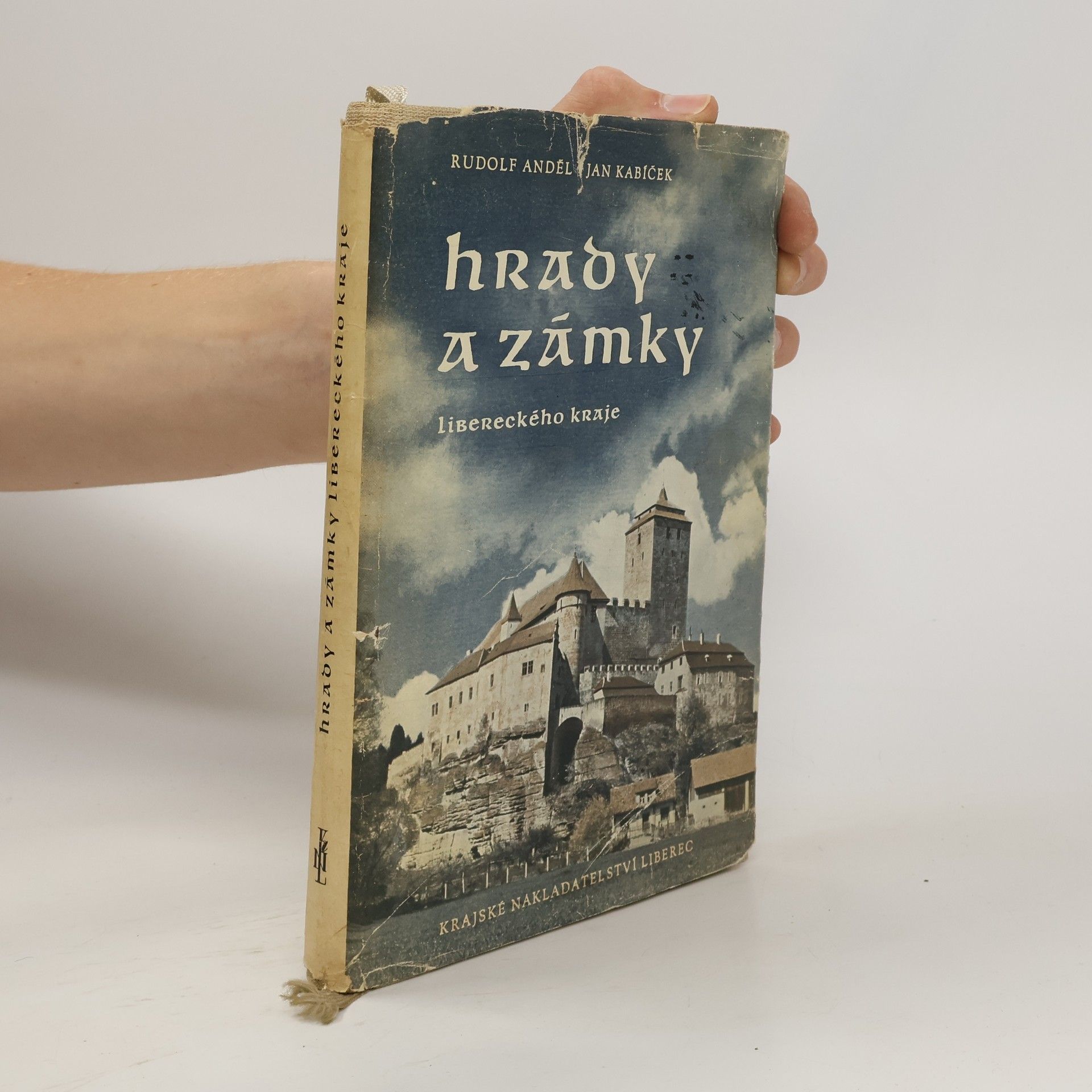 Anděl Rudolf Hrady a zámky Libereckého kraje