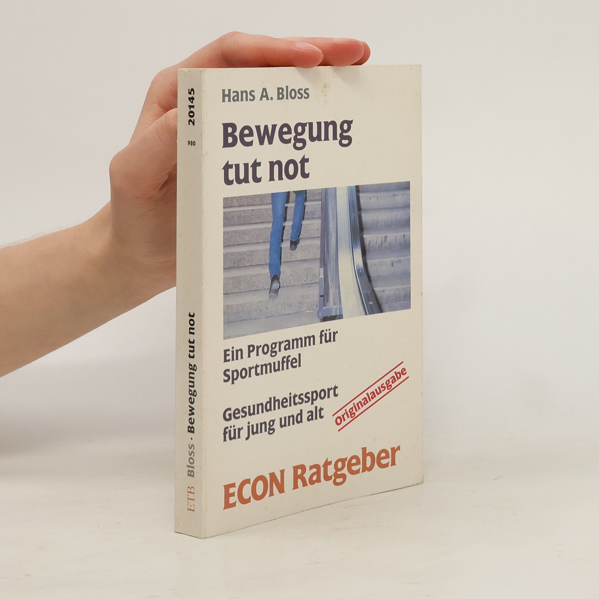 Hans A. Bloss Bewegung tut not