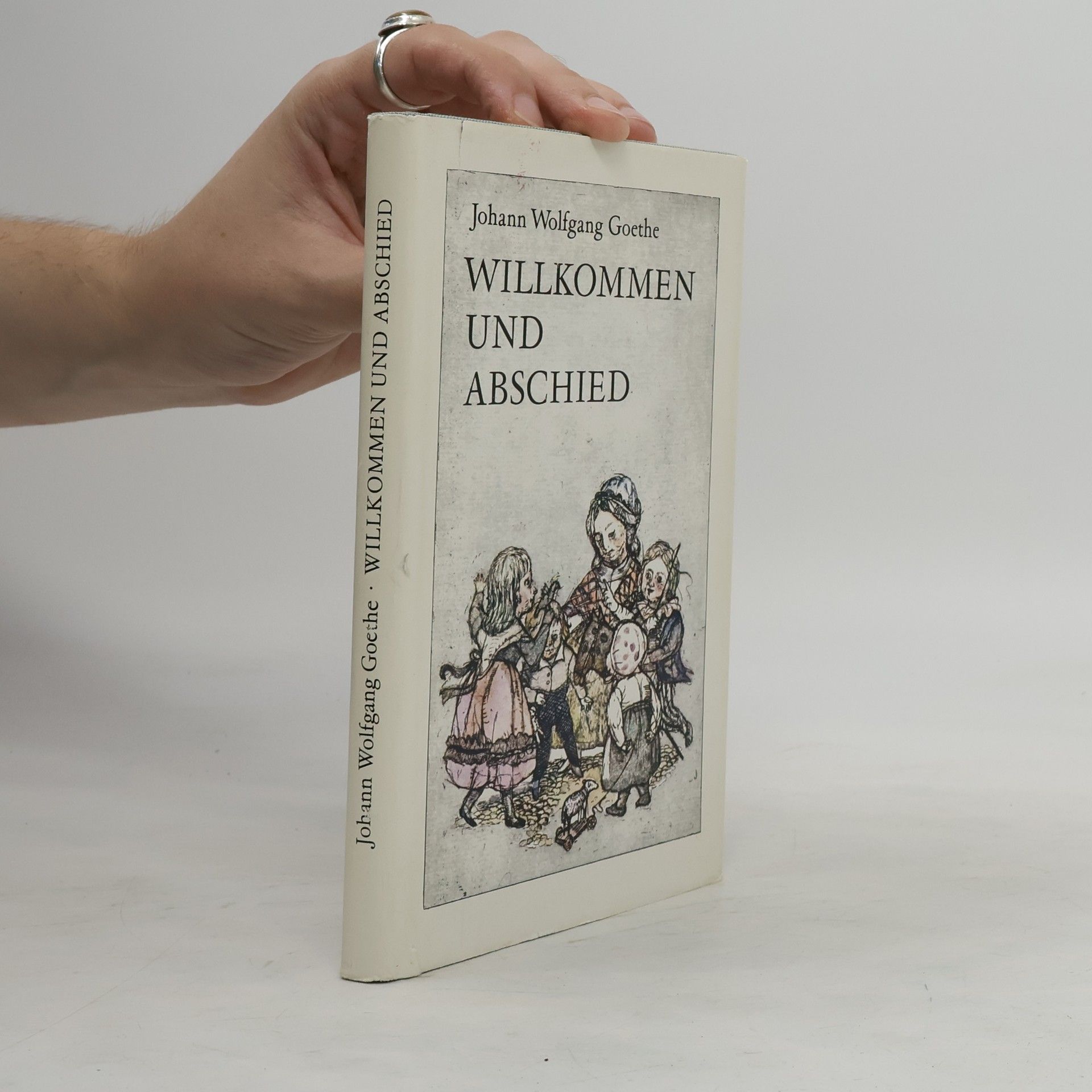Johann Wolfgang von Goethe Willkommen und Abschied