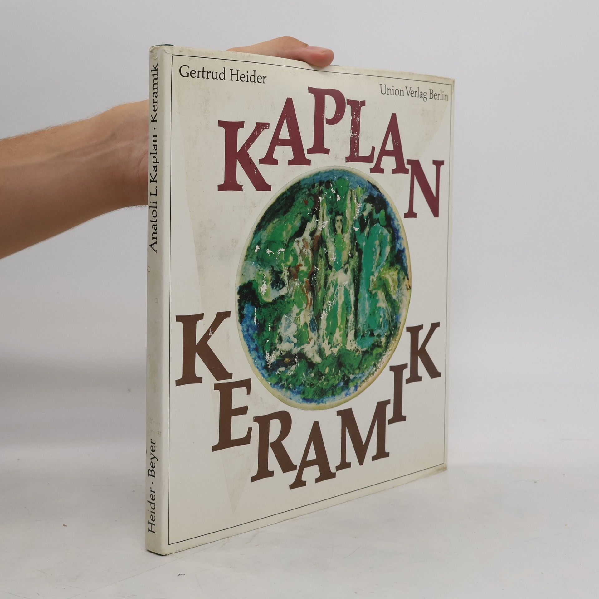 Gertrud Heider Anatoli L. Kaplan. Keramik