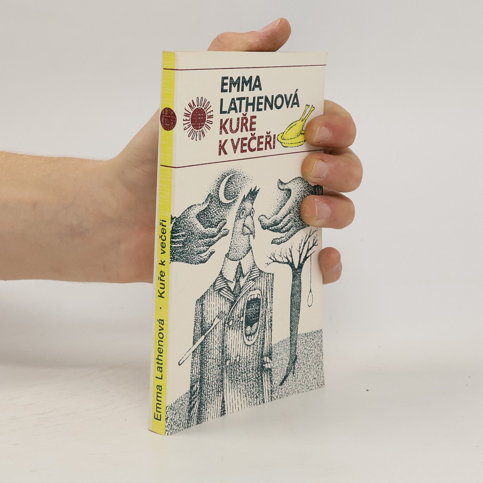 Lathenová Emma Kuře k večeři