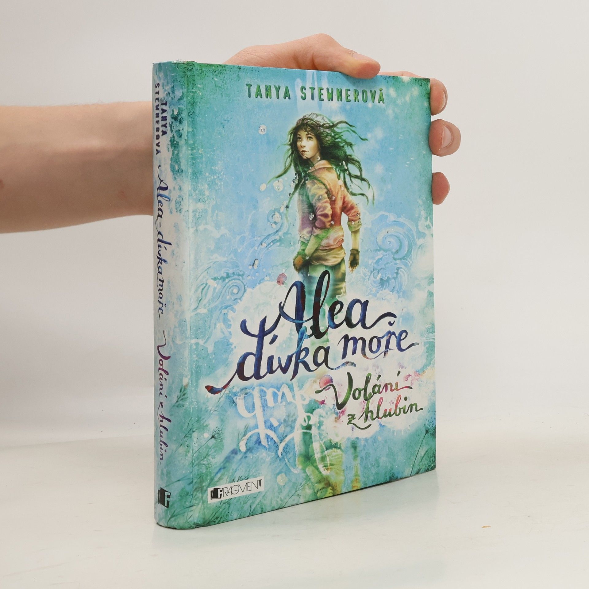 Tanya Stewner Alea, dívka moře. Volání z hlubin