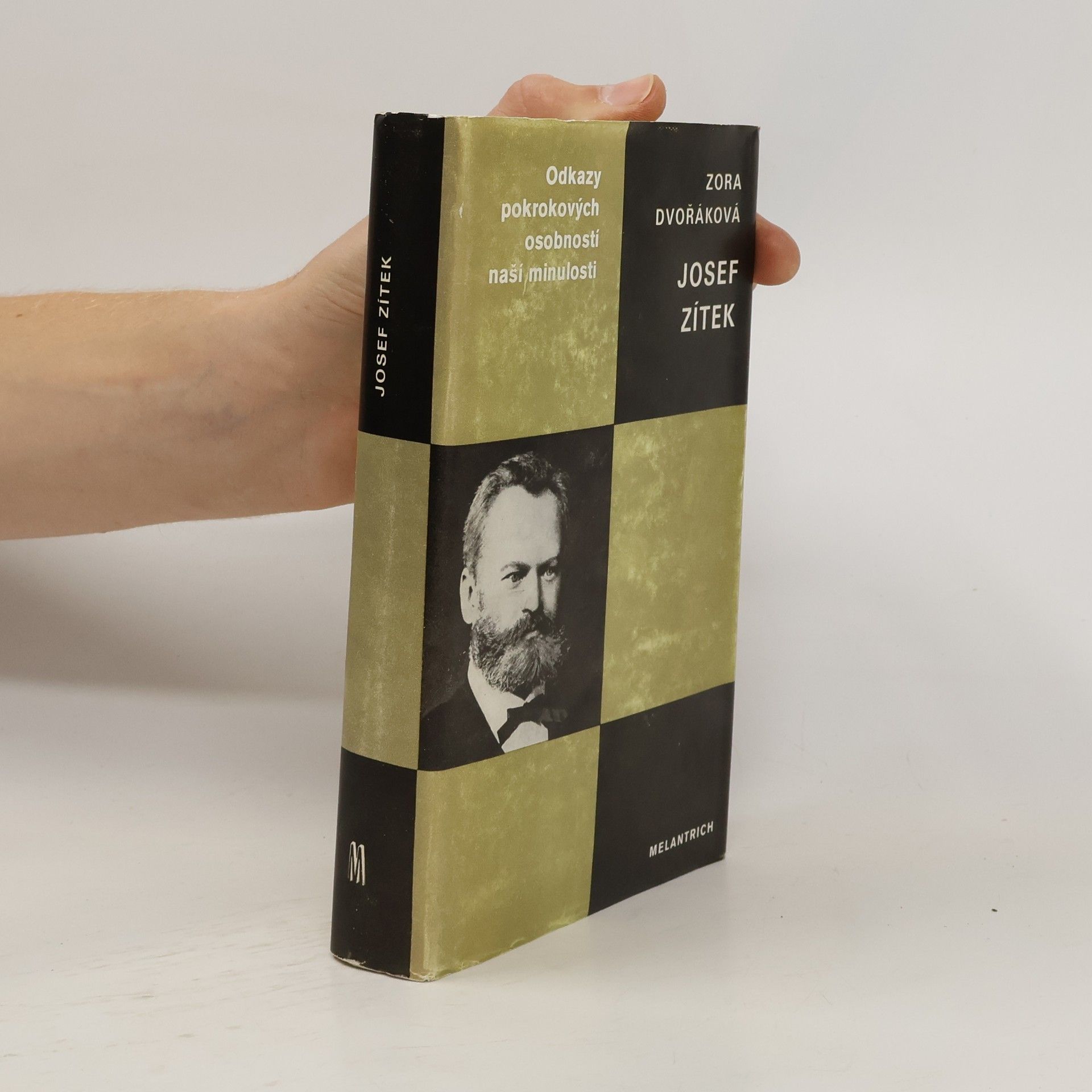 Zora Dvořáková Odkazy pokrokových osobností naší minulosti. Josef Zítek.