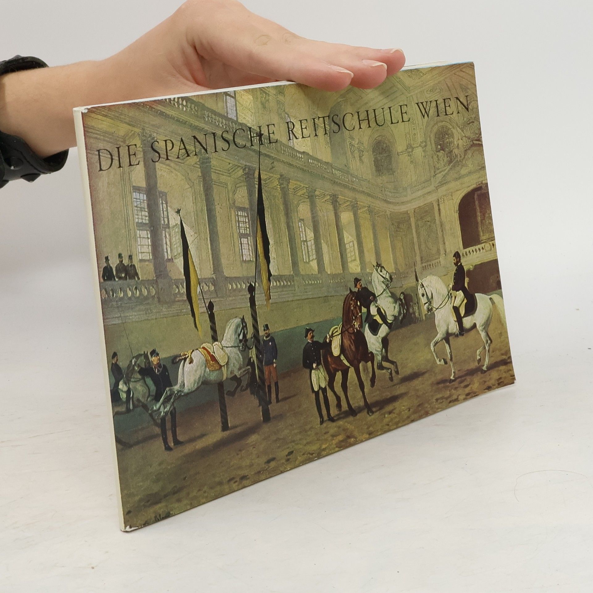 Autorenkollektiv Die Spanische Reitschule Wien