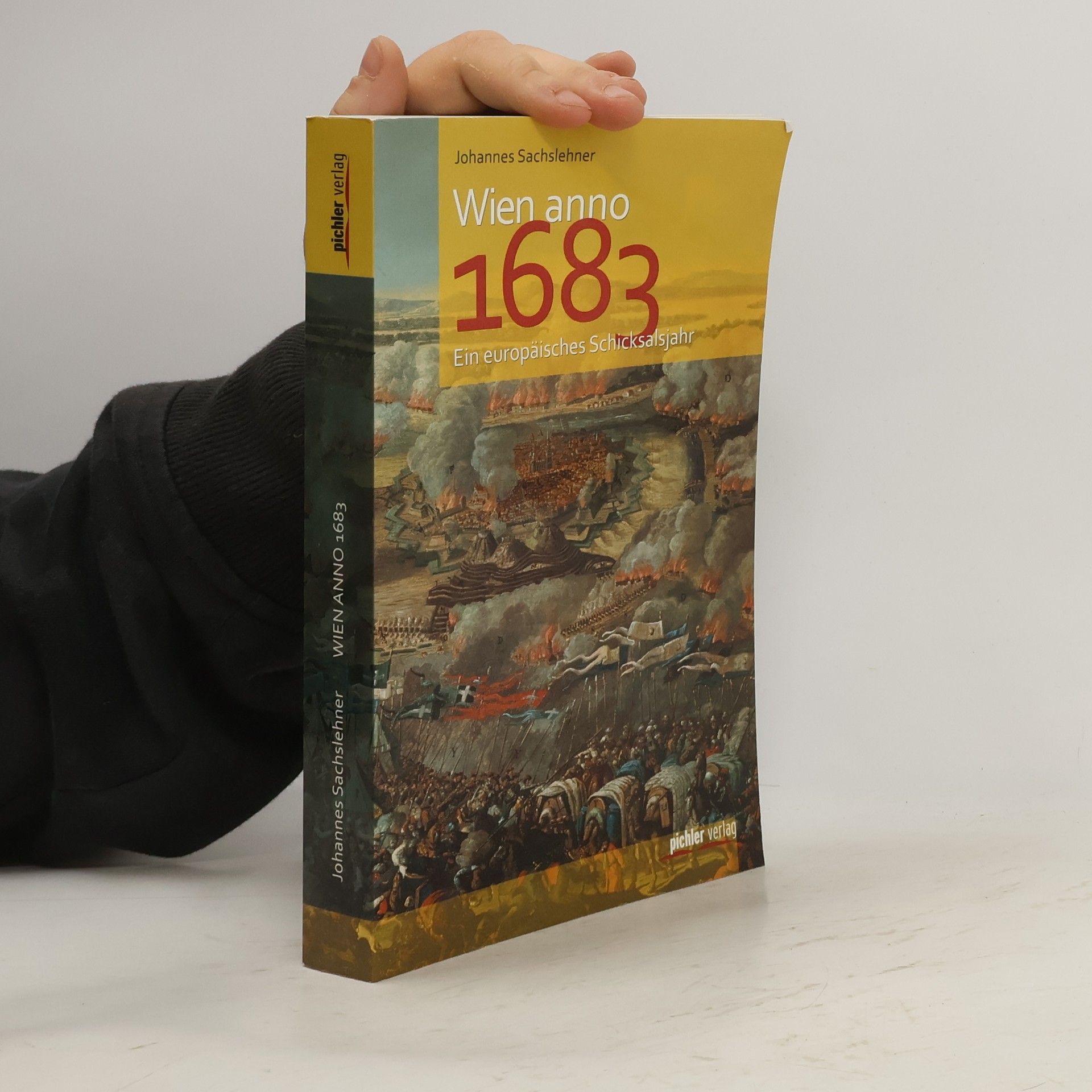 Johannes Sachslehner Wien anno 1683